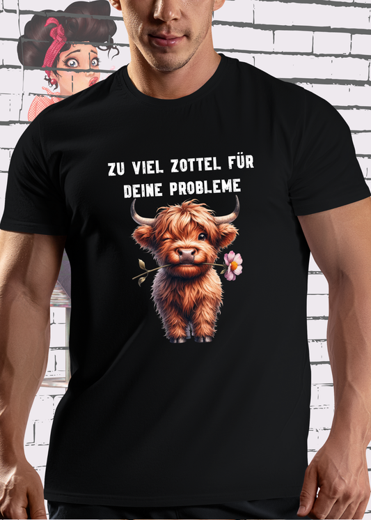 🐄 Highland Kuh Unisex T-Shirt - Zu viel Zottel für Deine Probleme! 😎