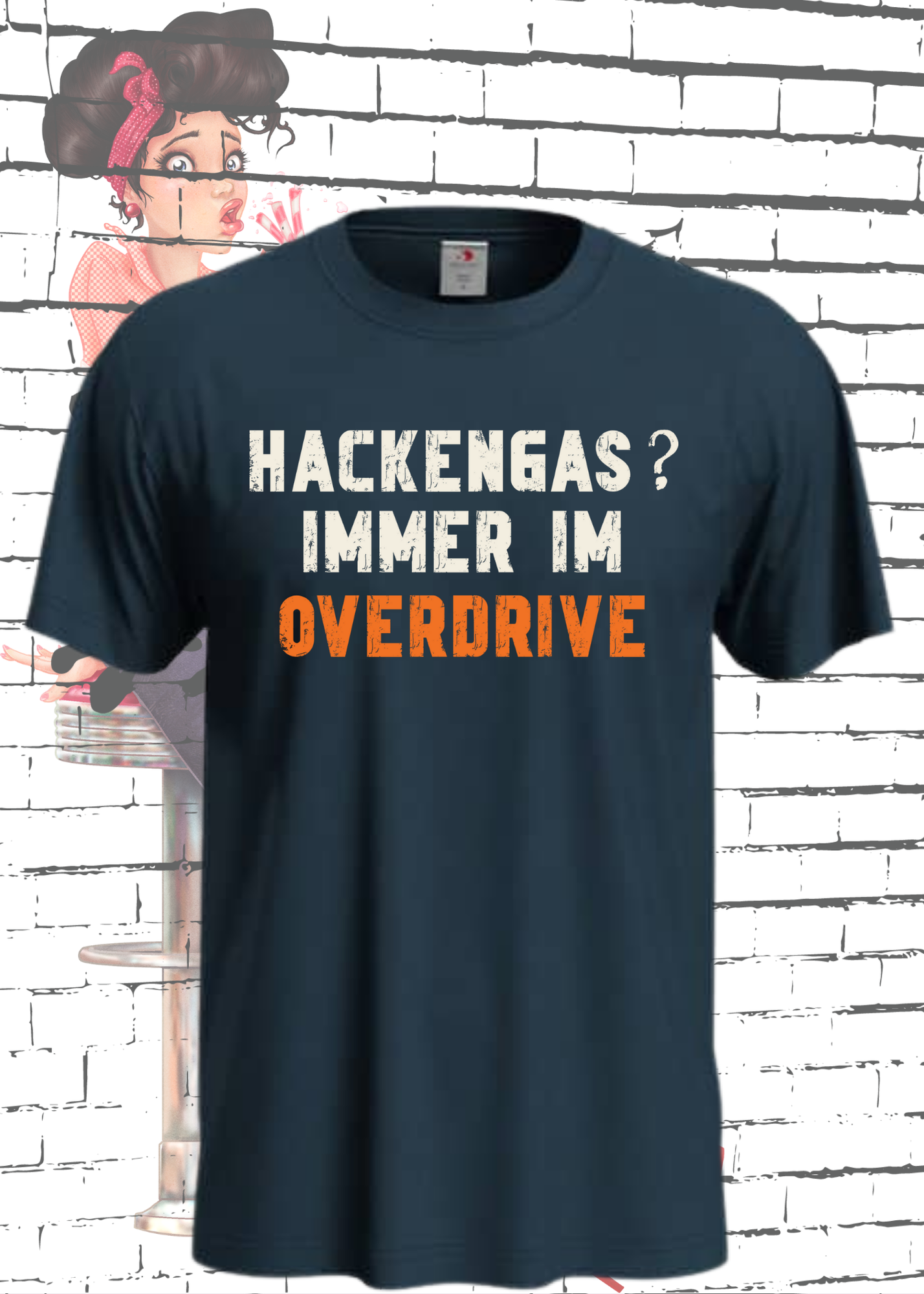 🚀 Hackengas? Immer im Overdrive - Lustiges Unisex T-Shirt ⚡