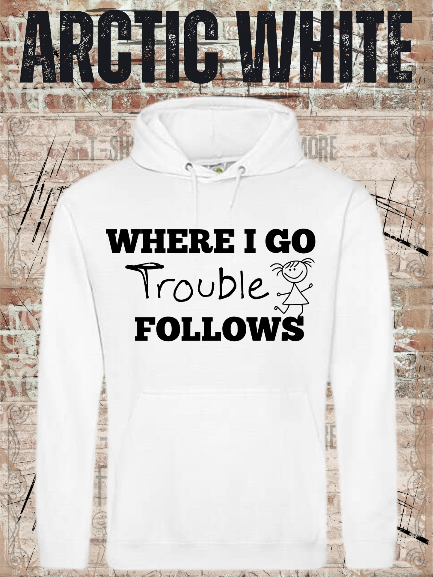 Eltern Hoodie 'Where I Go Trouble Follows' – Partnerlook mit Tochter | Unisex Kapuzenpulli