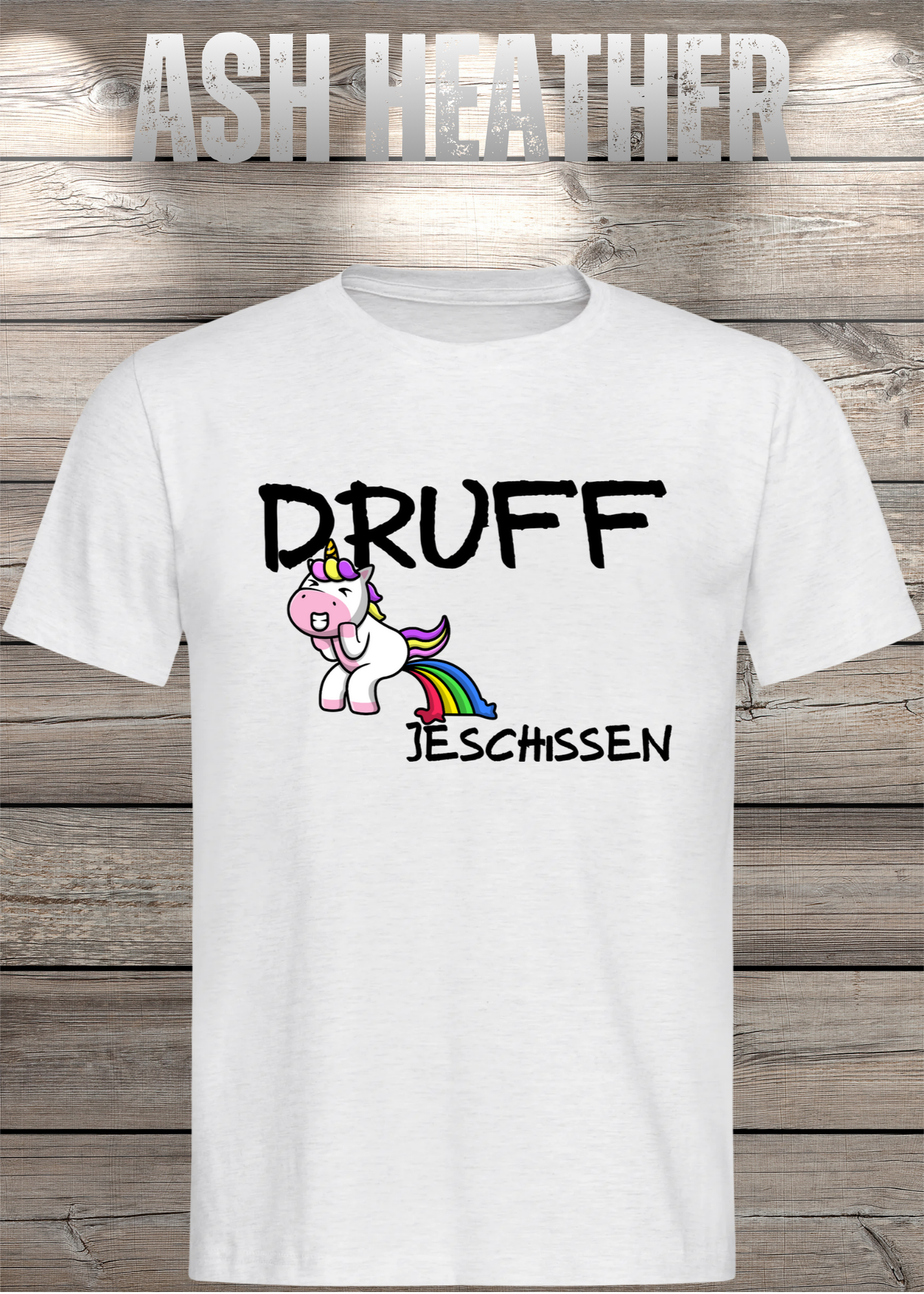 T-Shirt Druff jeschissen Einhorn - Lustige Sprüche Geschenkidee Geburtstag Freizeit Unisex