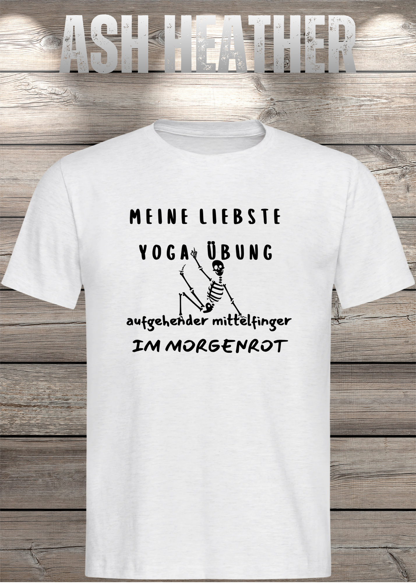 Meine liebste Yoga Übung: Aufgehender Mittelfinger im Morgenrot - Witziges T-Shirt Unisex