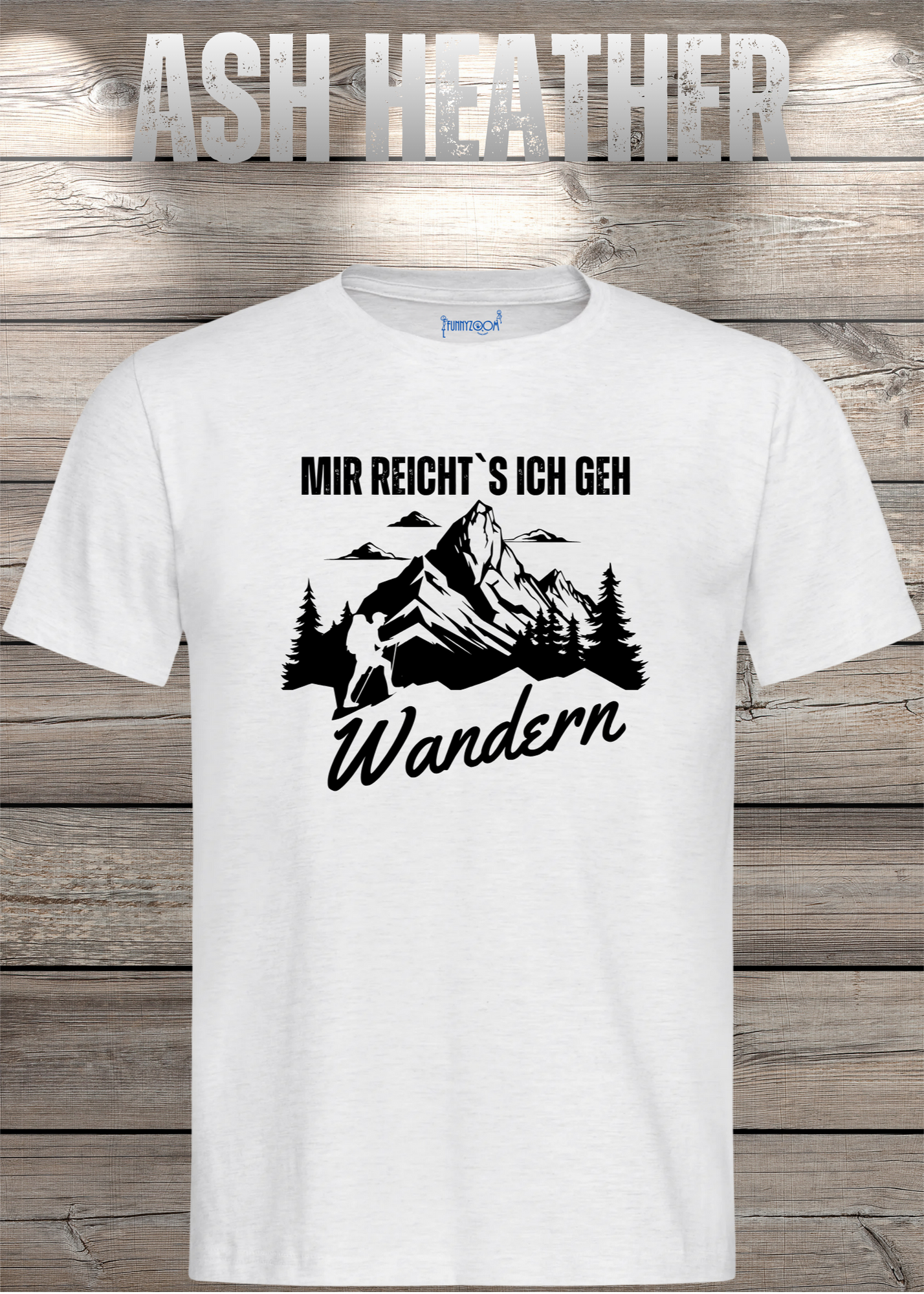 T-Shirt 'Mir reichts ich geh wandern!' - Witziges Wanderer Geschenk Unisex