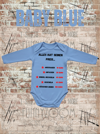 Baby Body Alles hat seinen Preis – Baby Geschenk zur Geburt | Lustiger Babybody für Jungen & Mädchen
