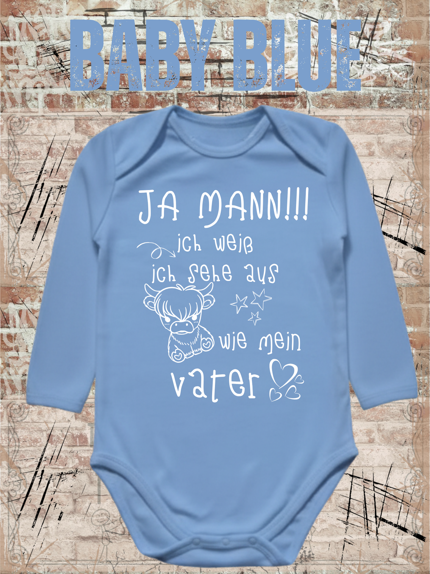 Baby Body 'Ja Mann!!! Ich Weiß Ich Sehe Aus Wie Mein Vater' | Lustiger Papa-Spruch