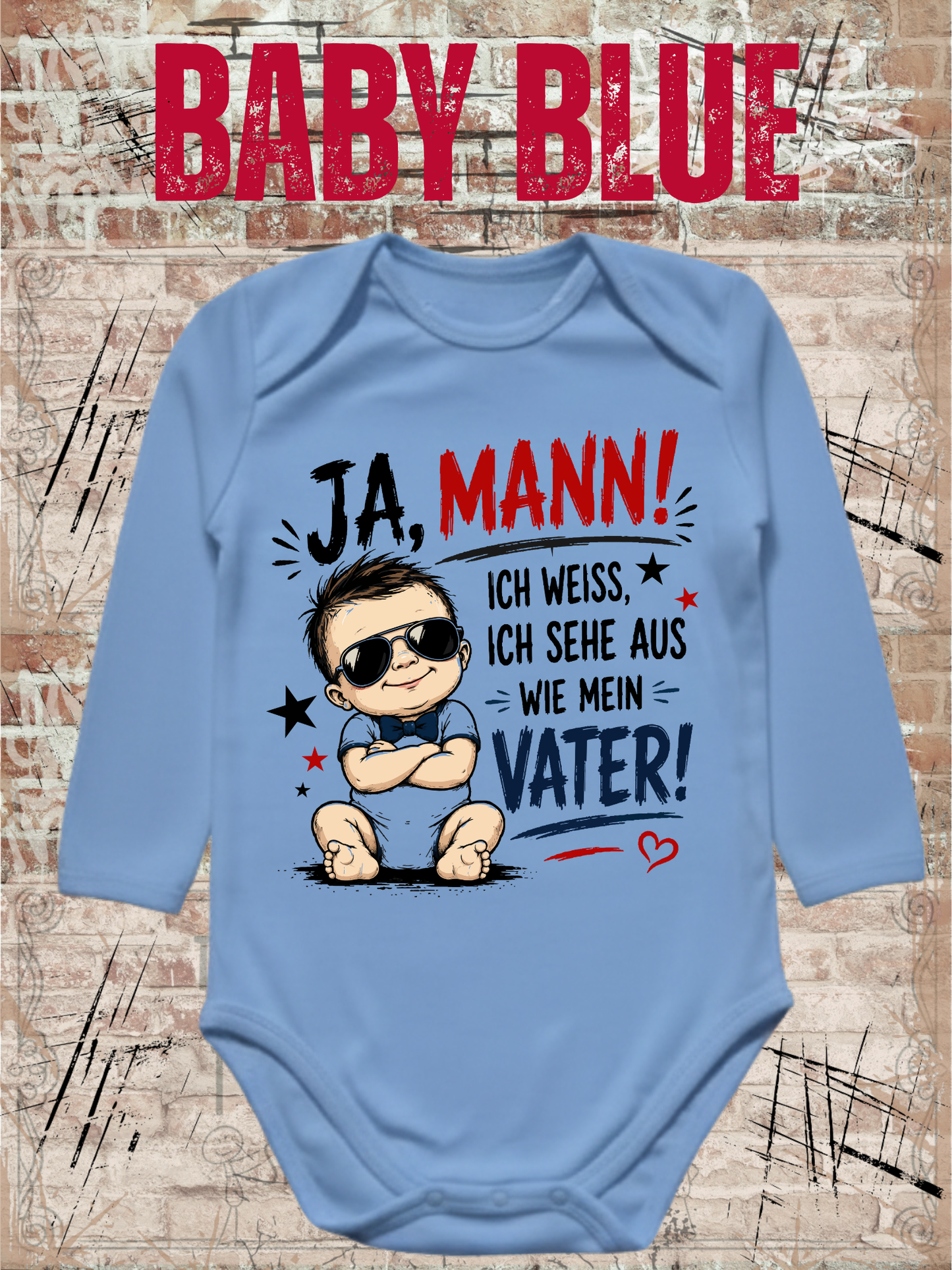 Ja, Mann! Ich sehe aus wie mein Vater – Babybody