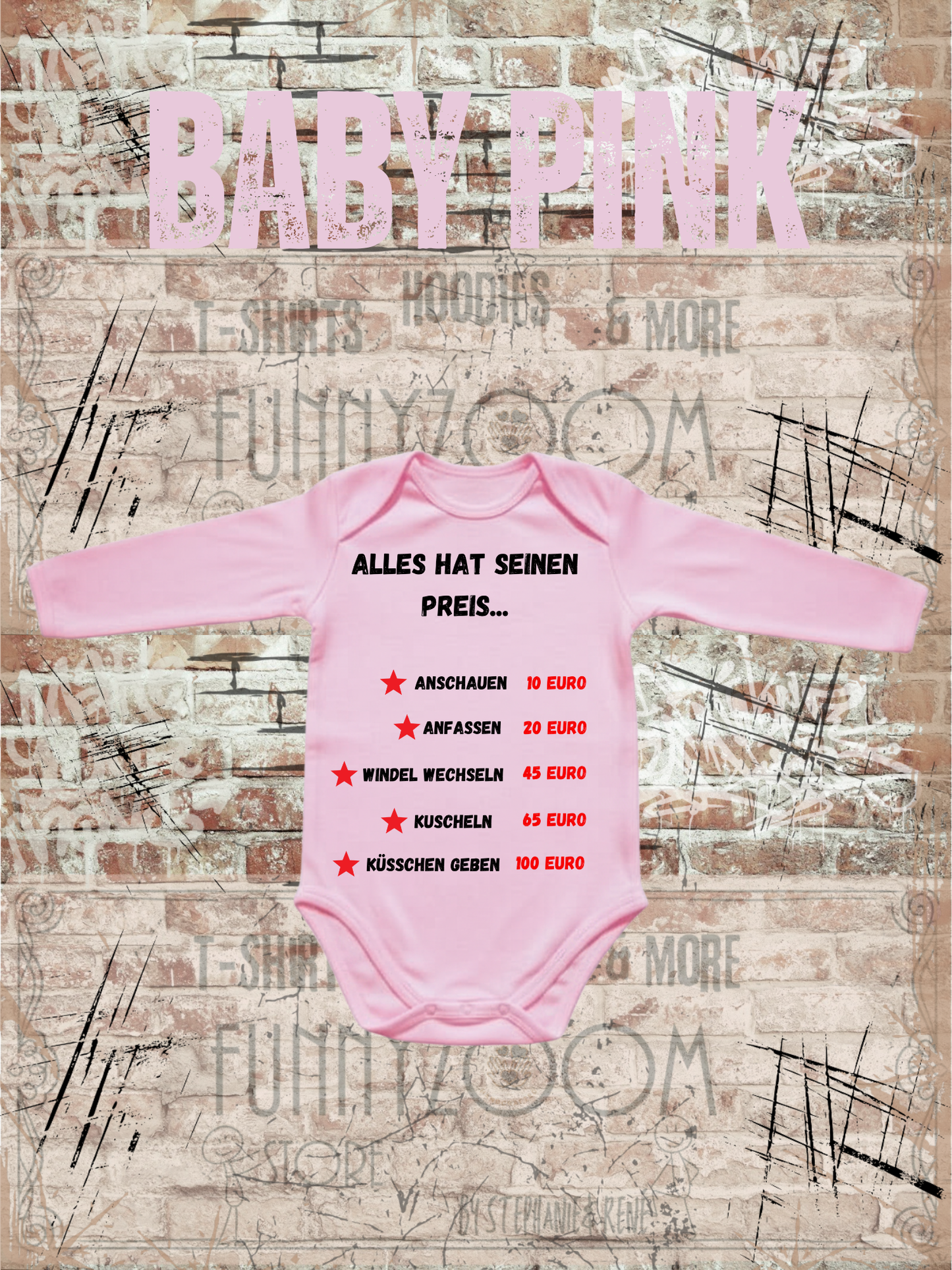 Baby Body Alles hat seinen Preis Geschenkidee Geburt Babystrampler Newborn Body Geschenk zur Geburt Baby Body mit Spruch