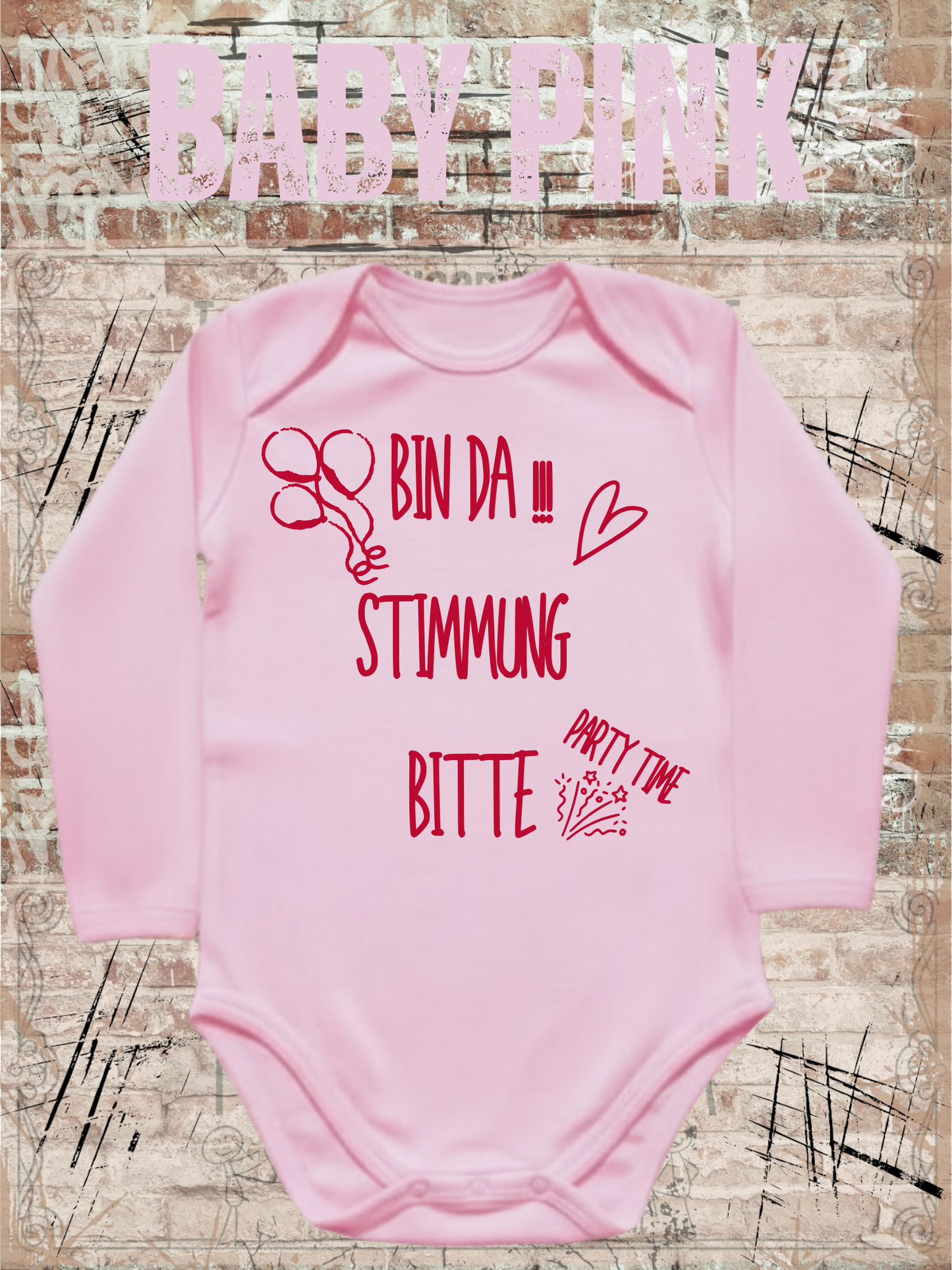 Baby Body Langarm 'Bin da - Stimmung bitte Party Time!' - Lustiger Spruch fuer kleine Partyloewen