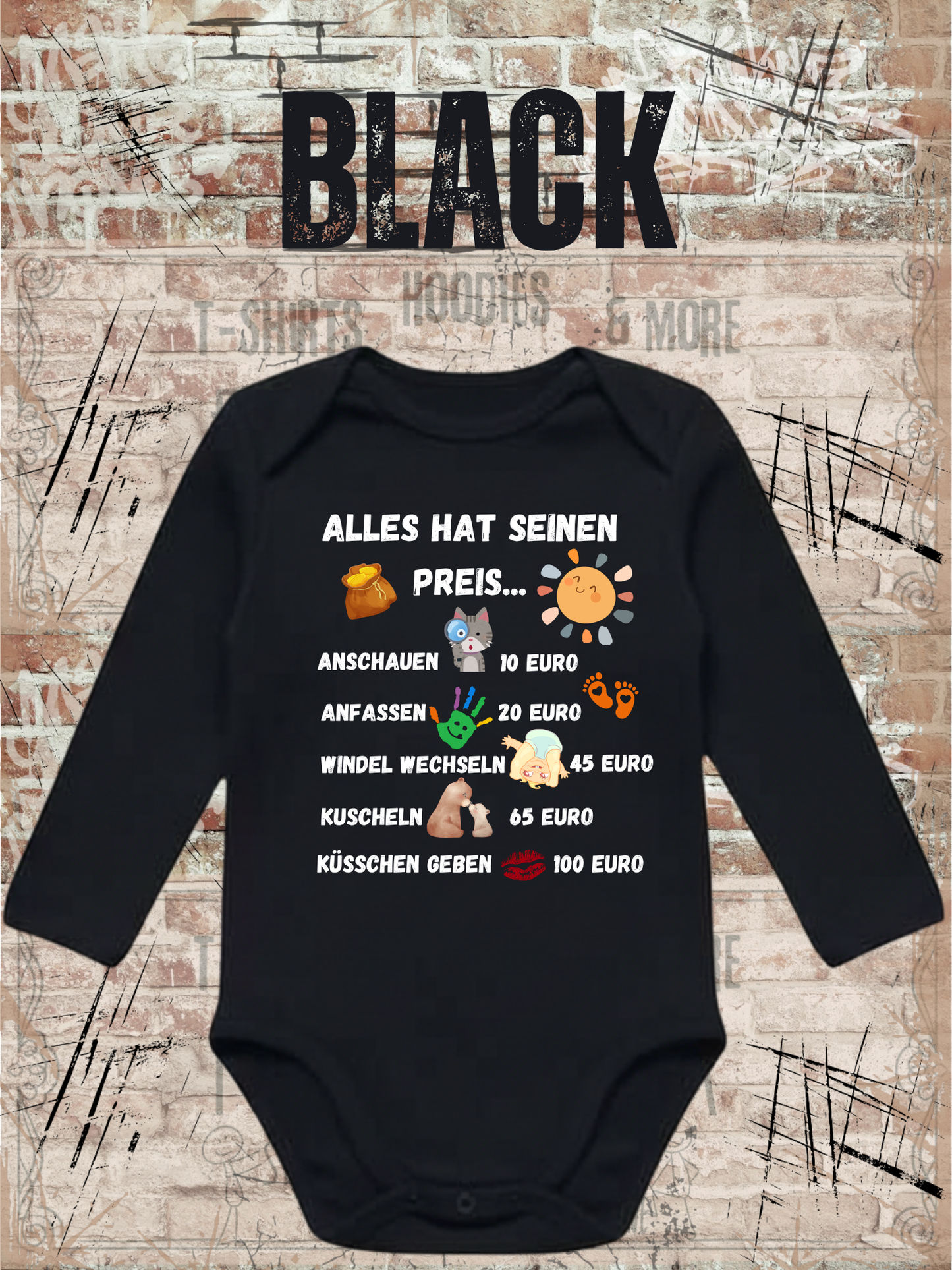 Alles Hat Seinen Preis Baby Body | Lustiger Baby Body mit Humor Spruch Geschenk zur Geburt