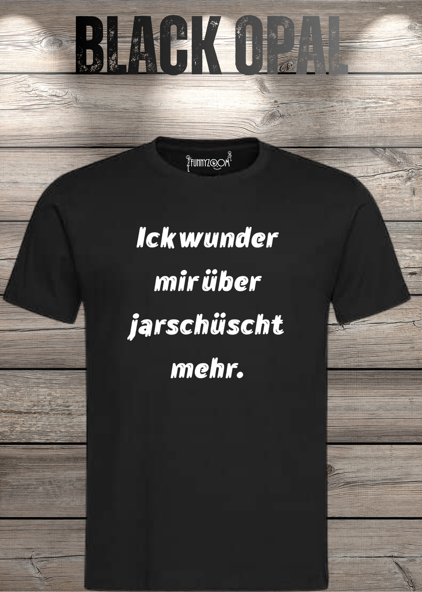 Ick wunder mich über jarnüscht mehr T-Shirt - Lustige Sprüche Geschenkidee - Freizeit Unisex viele Farben