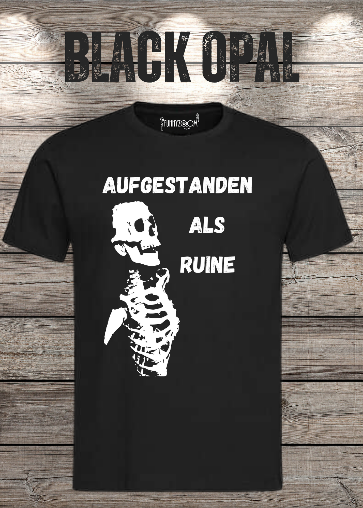 Aufgestanden als Ruine T-Shirt – Lustiges Skelett Shirt für Morgenmuffel