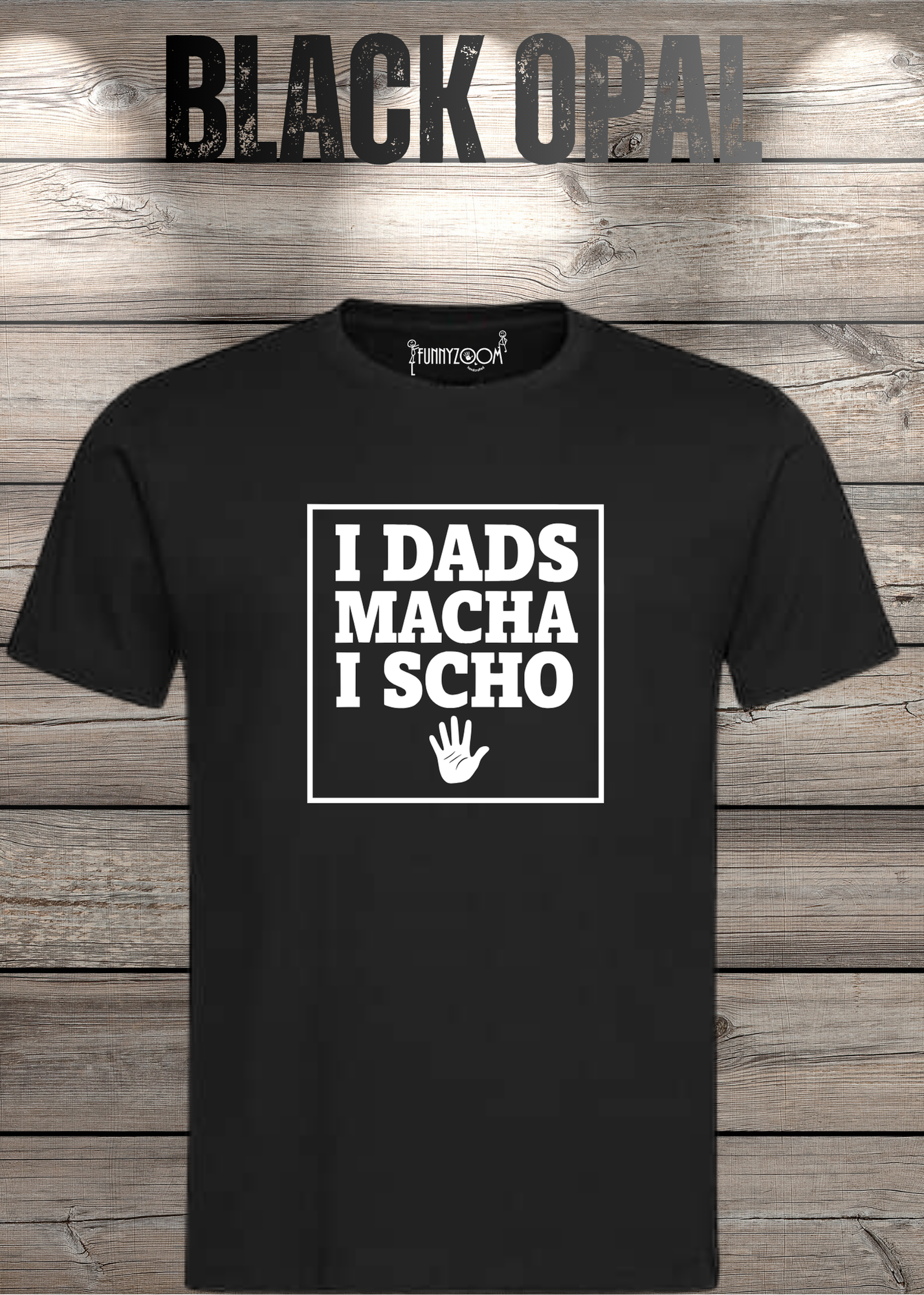 T-Shirt I Dads macha i scho - Lustige Bayernsprüche Geschenkidee - Geburtstag Bayernspruch viele Farben Unisex