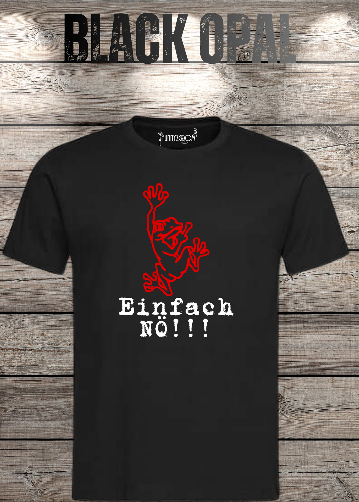 T-Shirt Einfach NÖ!!! Lustige Sprüche Geschenkidee Geburtstag Freizeit Frosch Unisex viele Farben