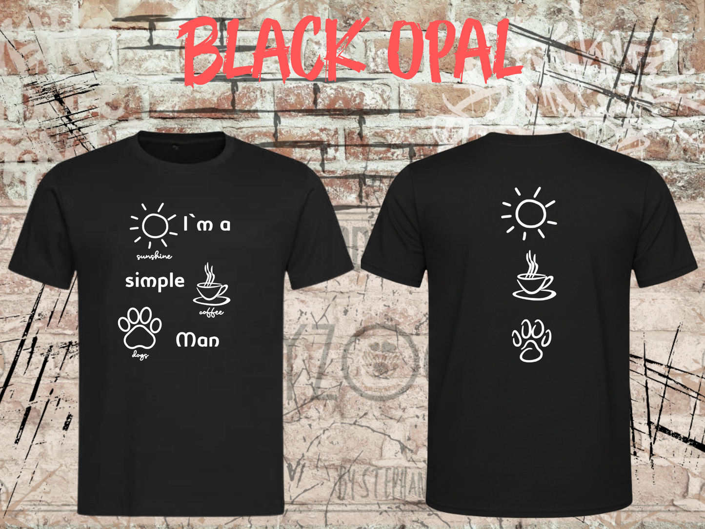 Herren T-Shirt I'm a simple Man Kaffee Sonnenschein Hunde Witziges Statement Shirt Lustiges Geschenk