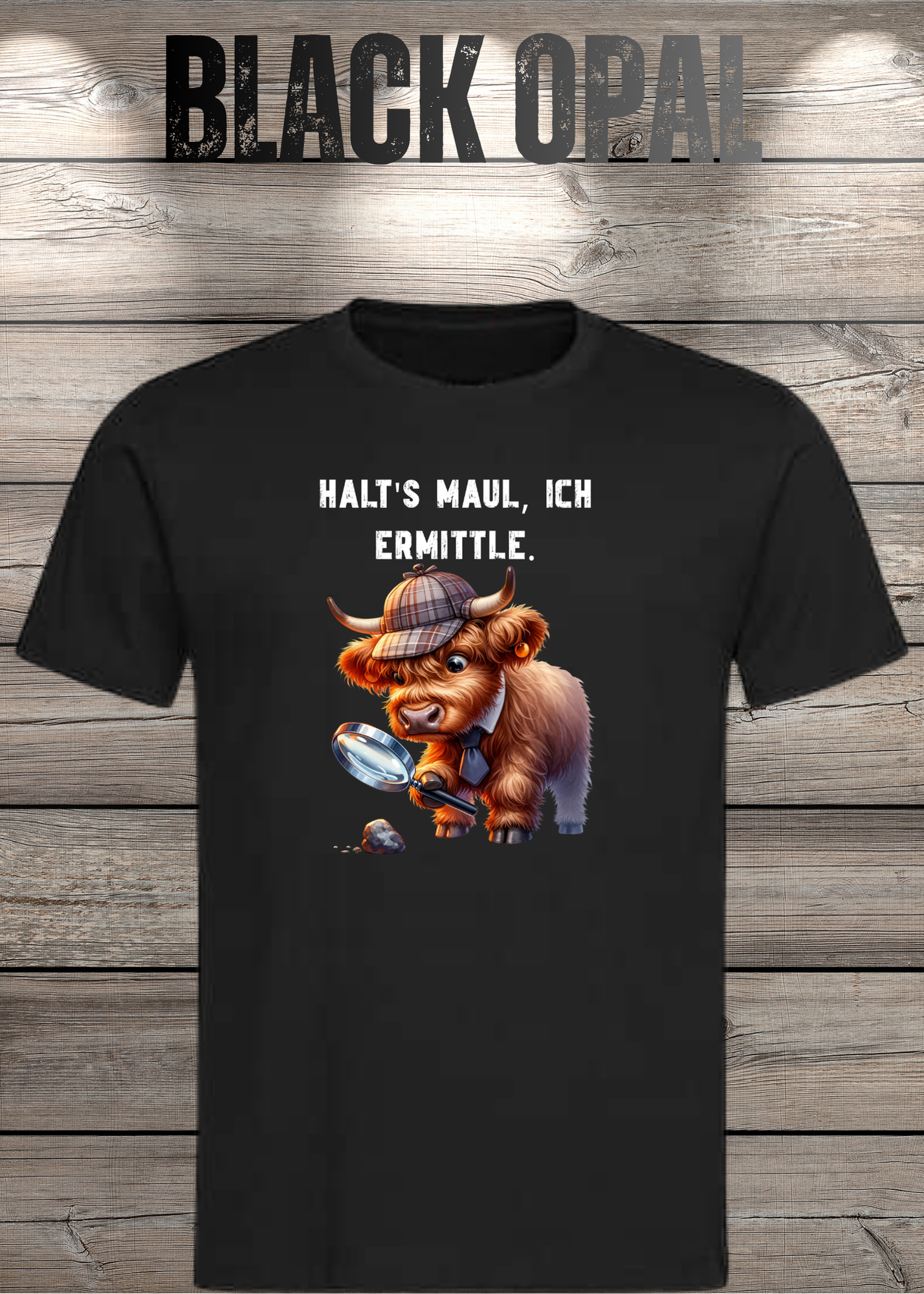 Highland Kuh Unisex T-Shirt - Haltś maul, ich ermittle! - Lustiges Detektiv-Shirt