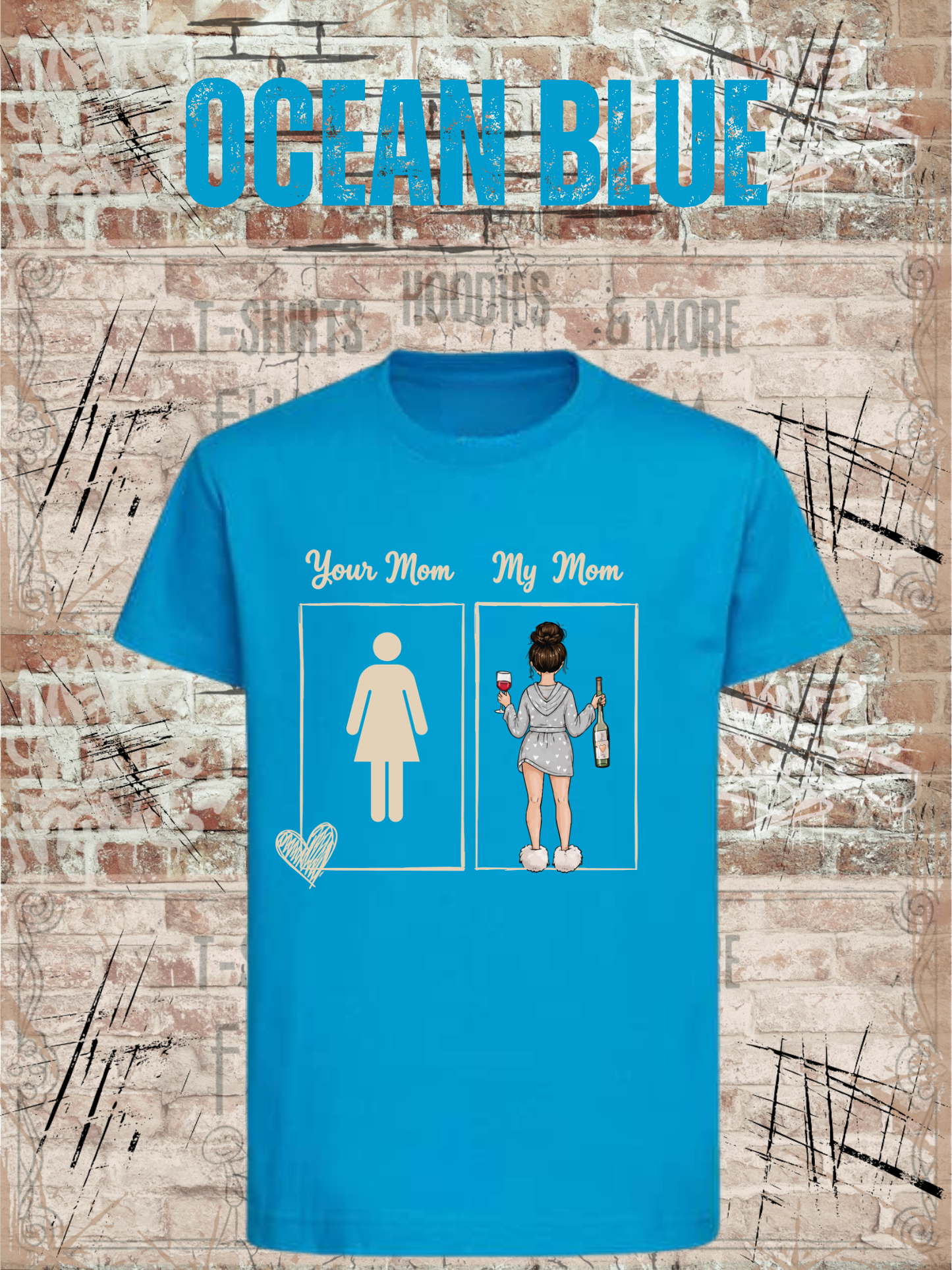 Your Mom My Mom – Lustiges Kinder T-Shirt mit Mama-Motiv