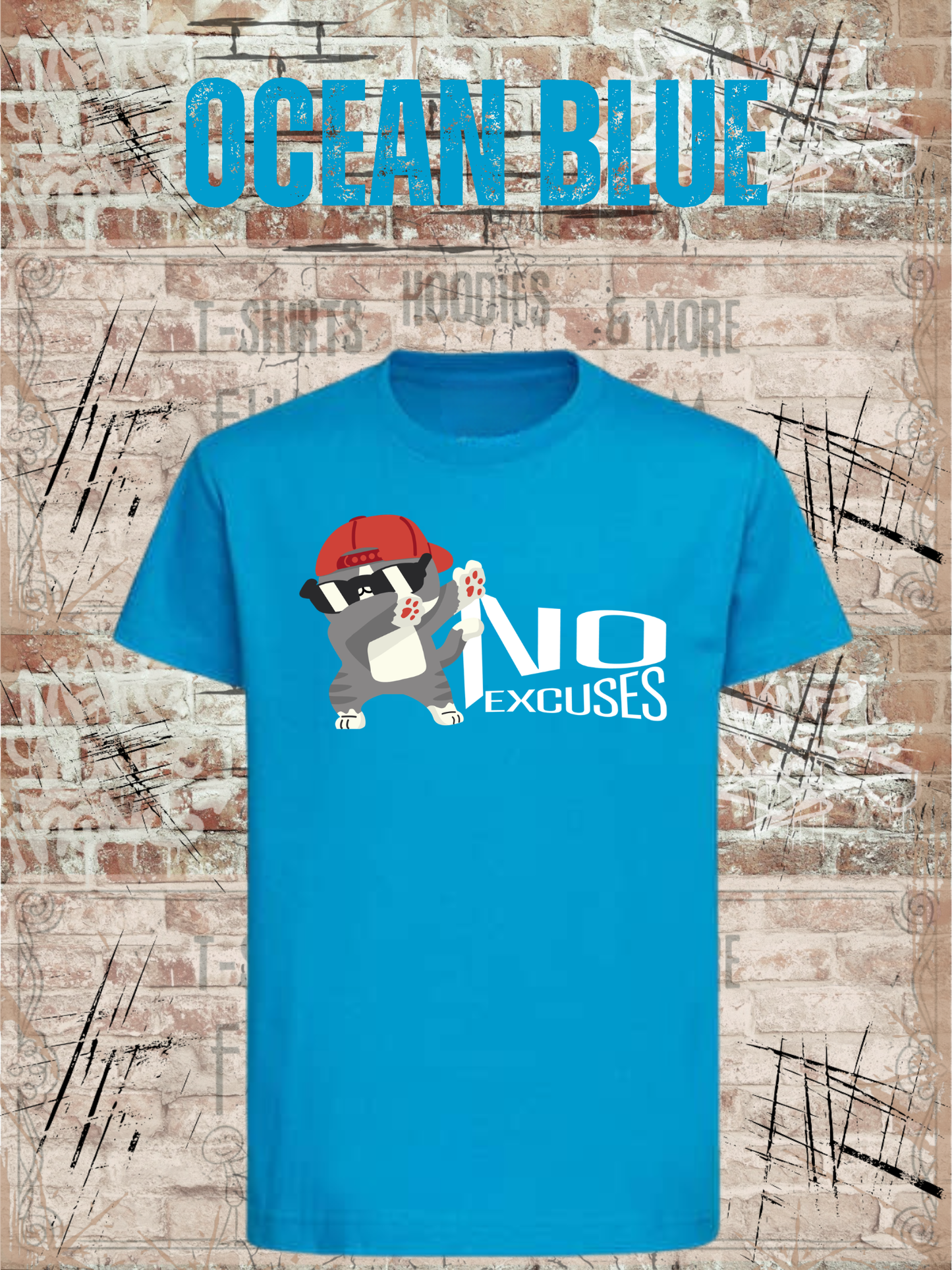 No Excuses Kinder T-Shirt – Keine Entschuldigung Lustiger Spruch Shirt Kids