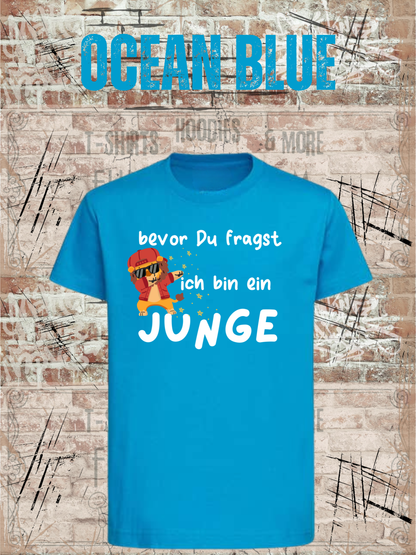 Kinder-T-Shirt „Bevor Du fragst – ich bin ein Junge!“ in Ocean Blue.