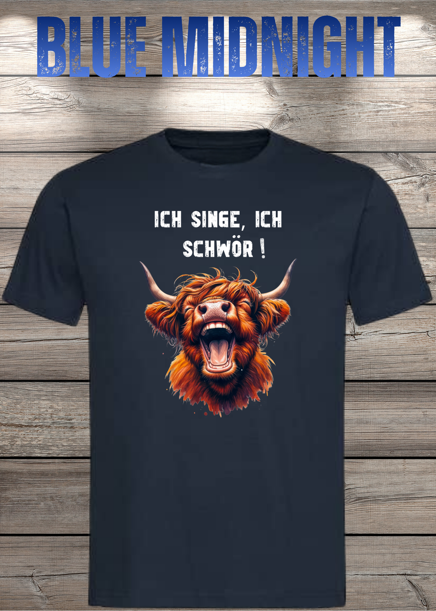 Highland Kuh Unisex T-Shirt - Ich singe, ich schwör! (Spoiler: Sie schreit!)