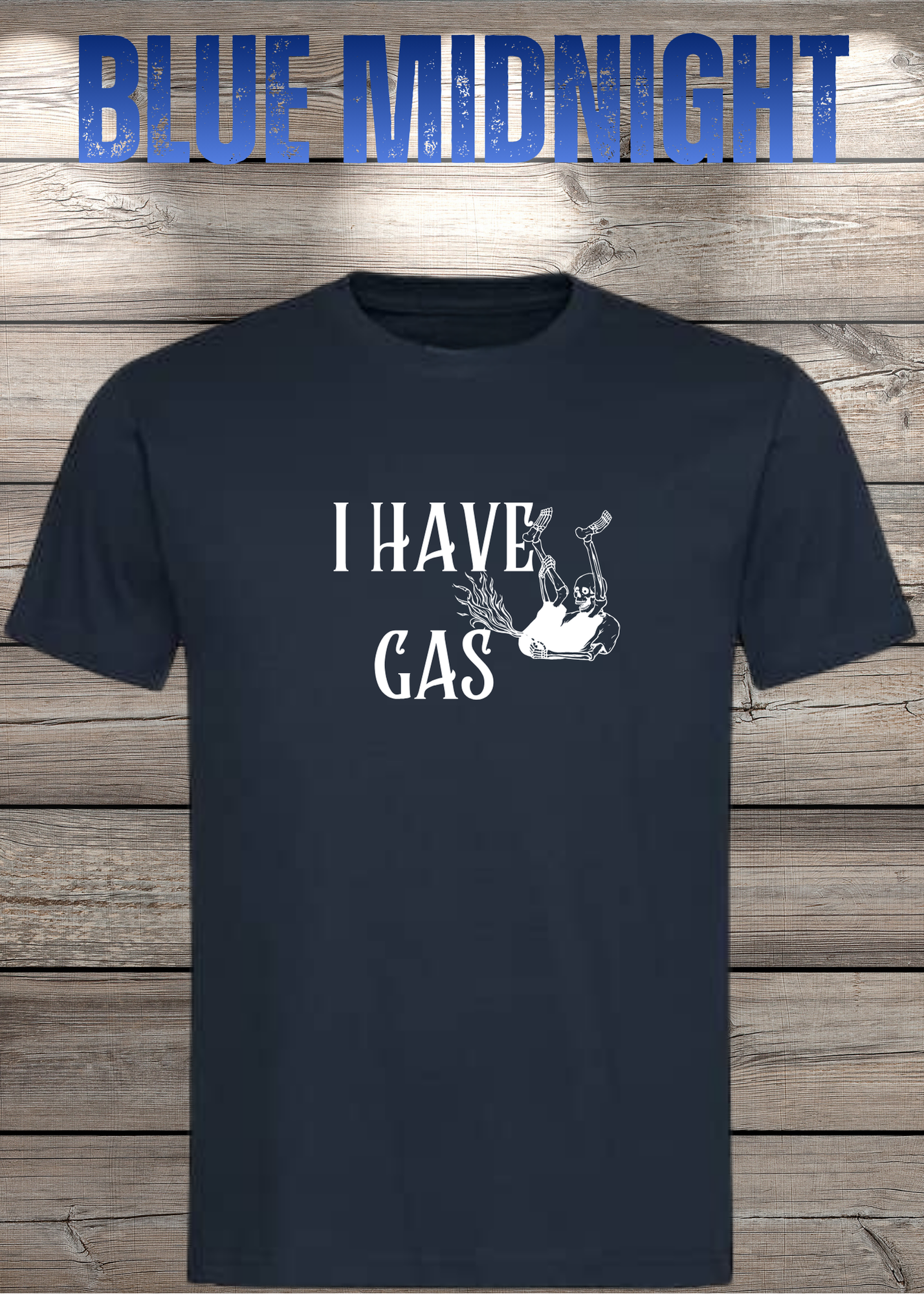 T-Shirt 'I Have Gas' - Sarkastisches Pupsen-Shirt für Ehrliche