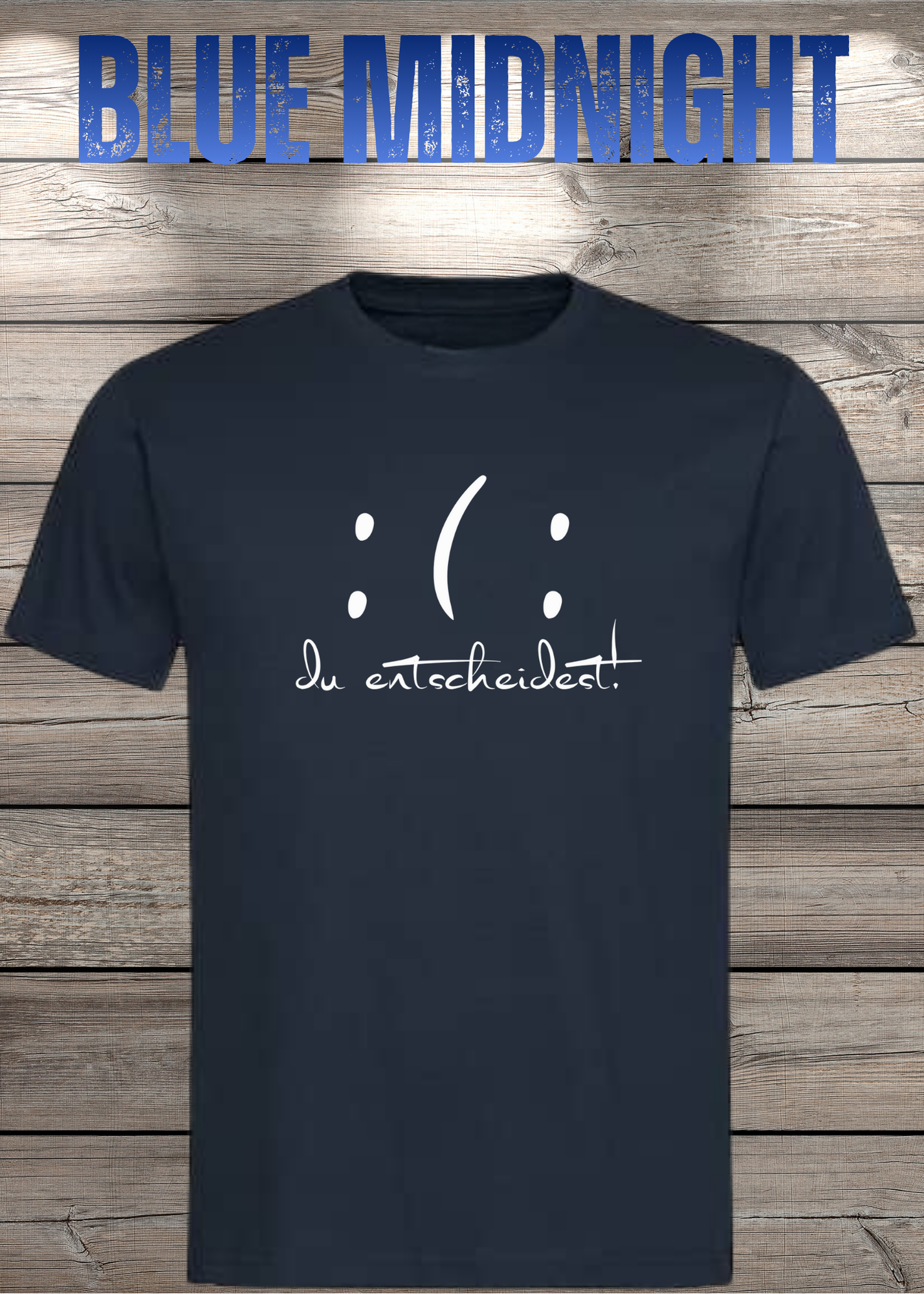 T-Shirt 'Du entscheidest' - Witziges Spruch-Shirt mit gutem & bösem Smiley