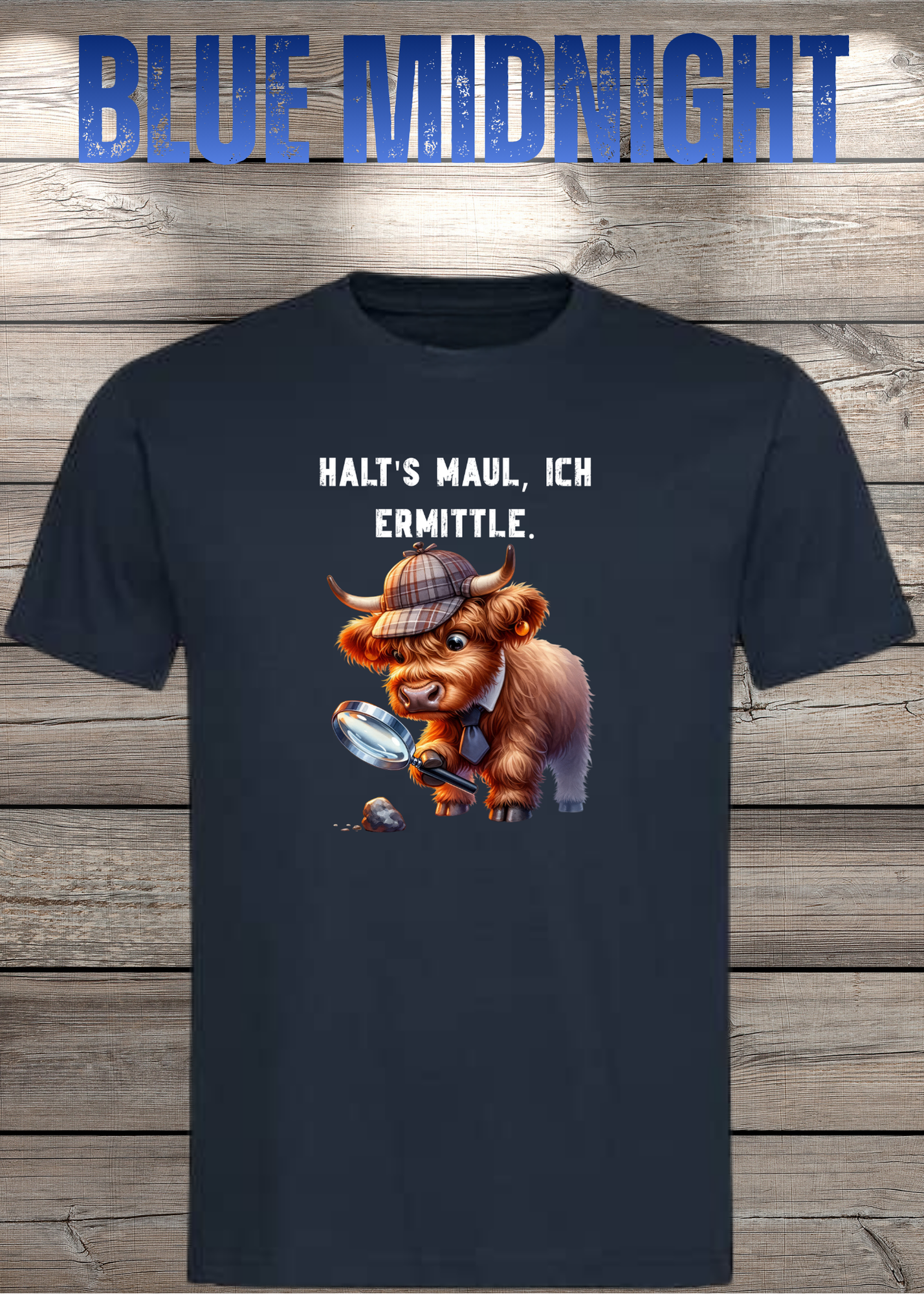 Highland Kuh Unisex T-Shirt - Haltś maul, ich ermittle! - Lustiges Detektiv-Shirt