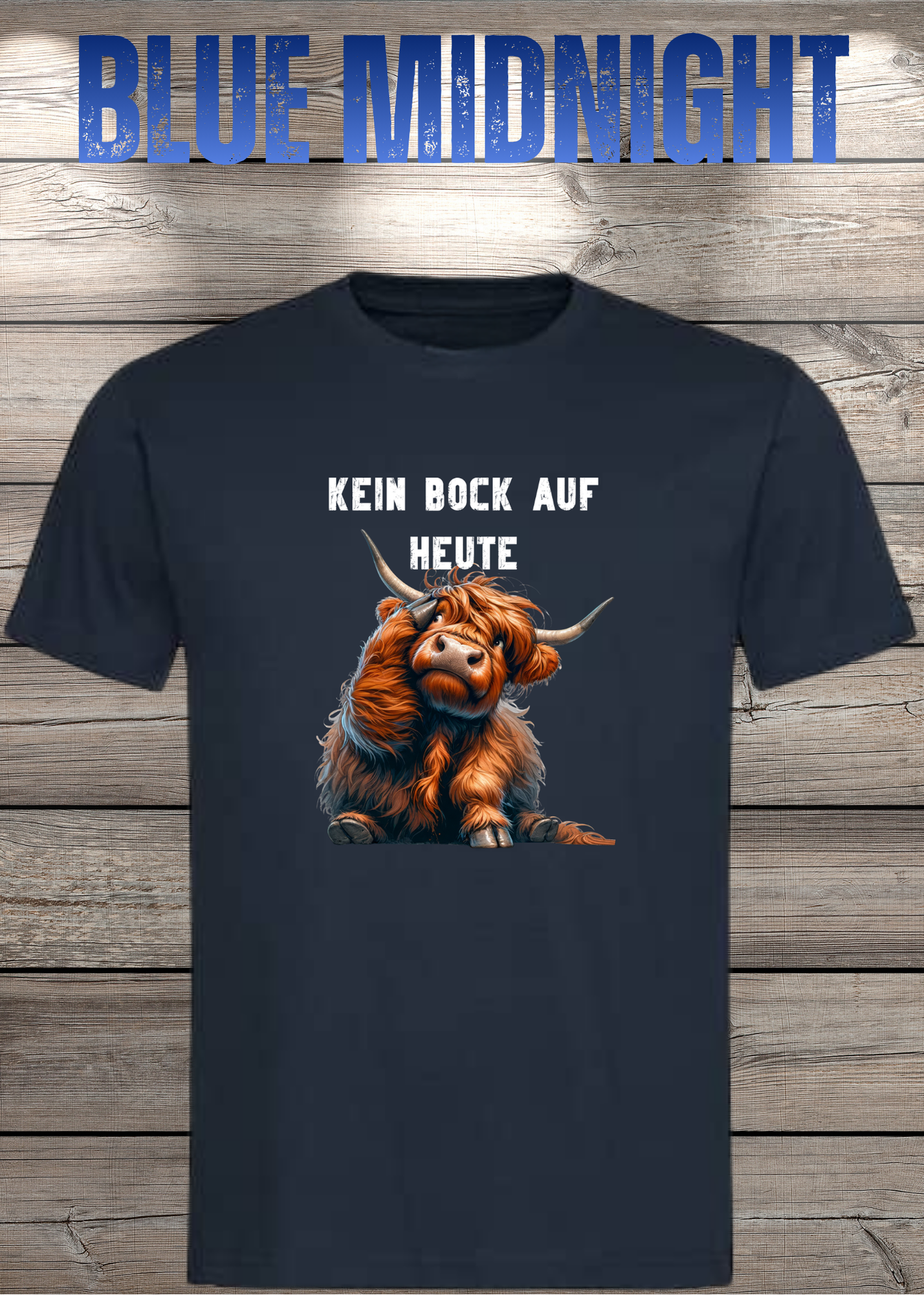 Highland Kuh Unisex T-Shirt Kein Bock auf heute - Montags-Mood