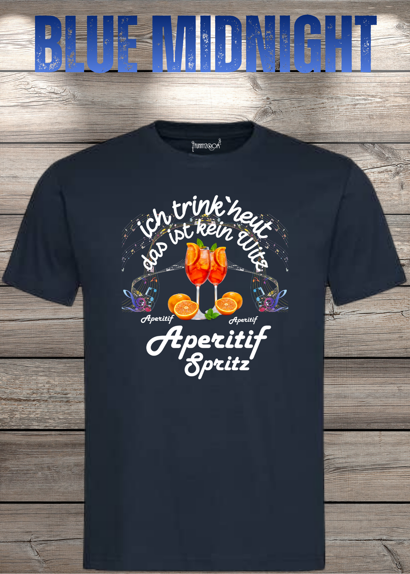 T-Shirt 'Heute trinke ich und das ist kein Witz Aperitif Spritz' - Lustiges Geschenk Unisex