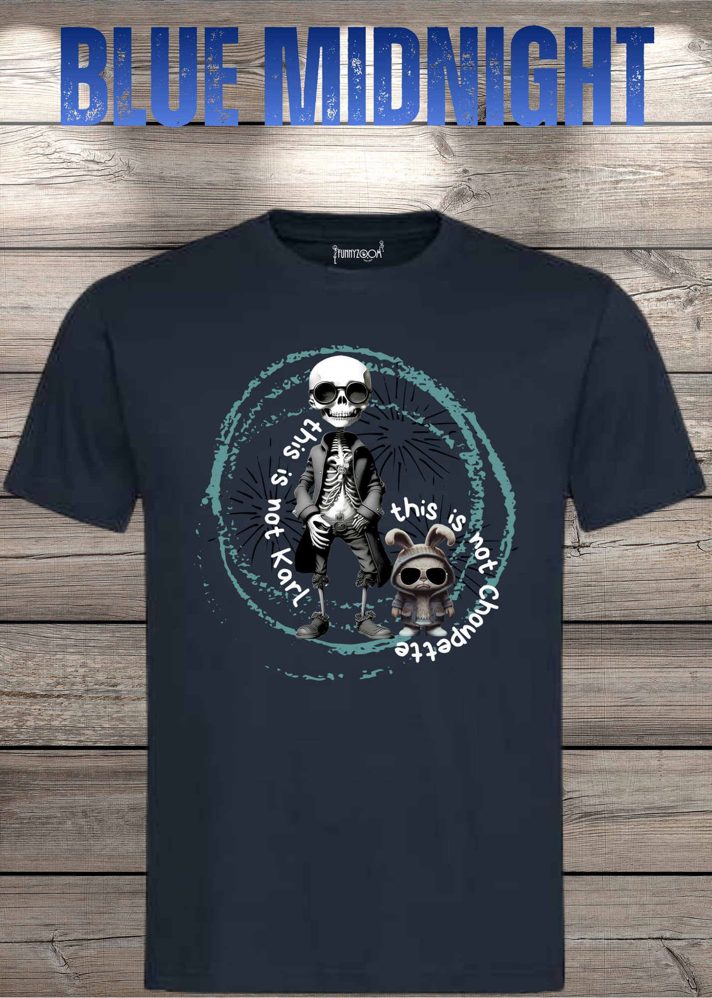 T-Shirt 'This is not Karl this is not Choupette' - Fashion Humor Geschenk Unisex
