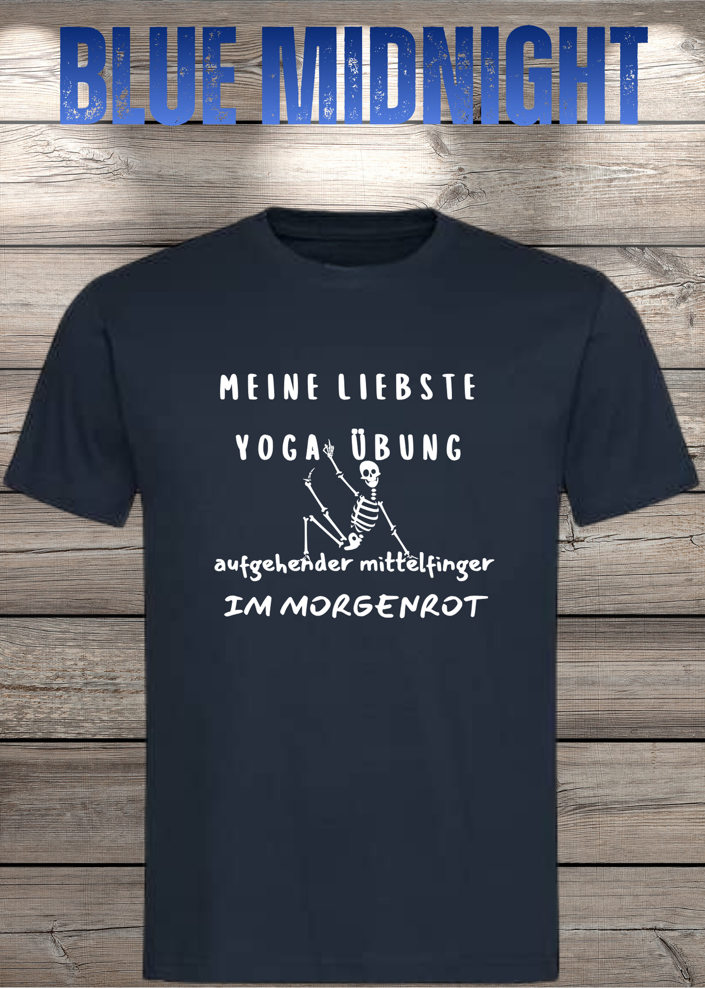 Meine liebste Yoga Übung: Aufgehender Mittelfinger im Morgenrot - Witziges T-Shirt Unisex
