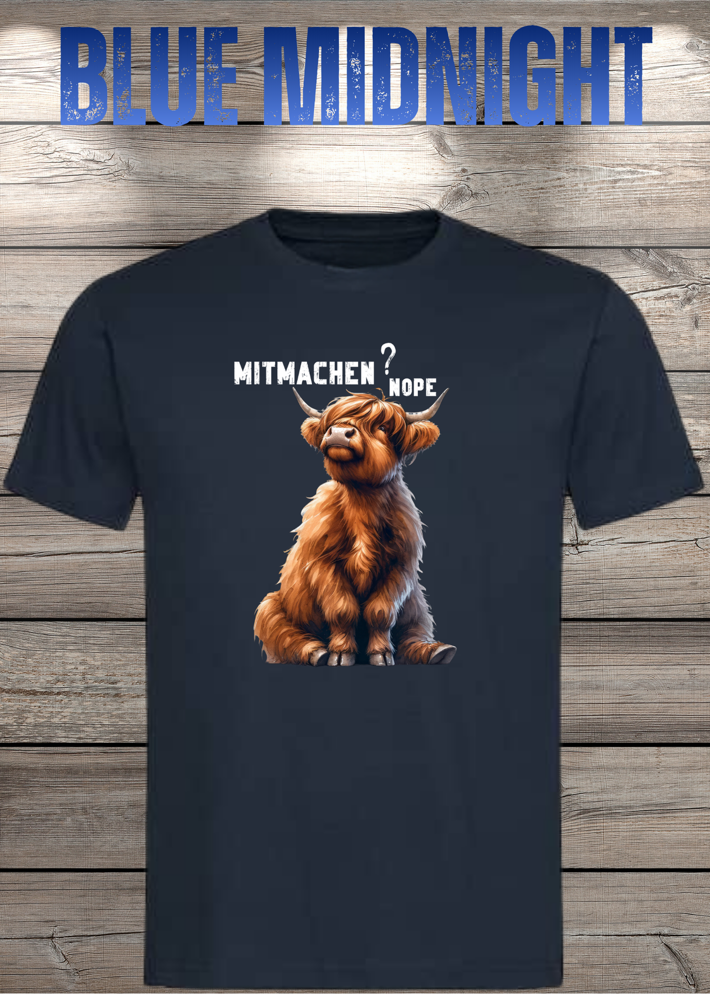 Highland Kuh Unisex T-Shirt Mitmachen? Nope