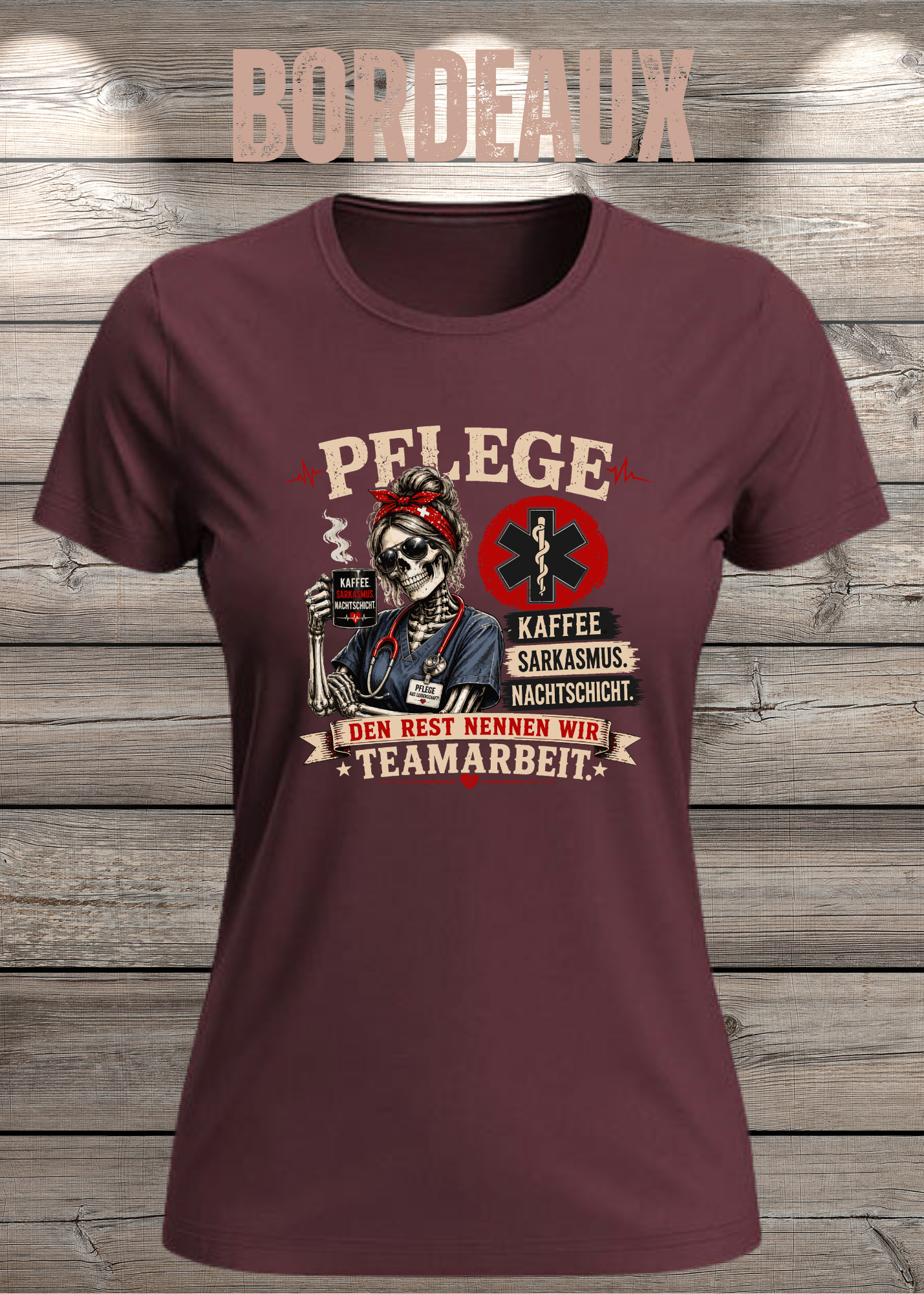 Pflege Damen T-Shirt – Kaffee, Sarkasmus, Nachtschicht – Den Rest nennen wir Teamarbeit