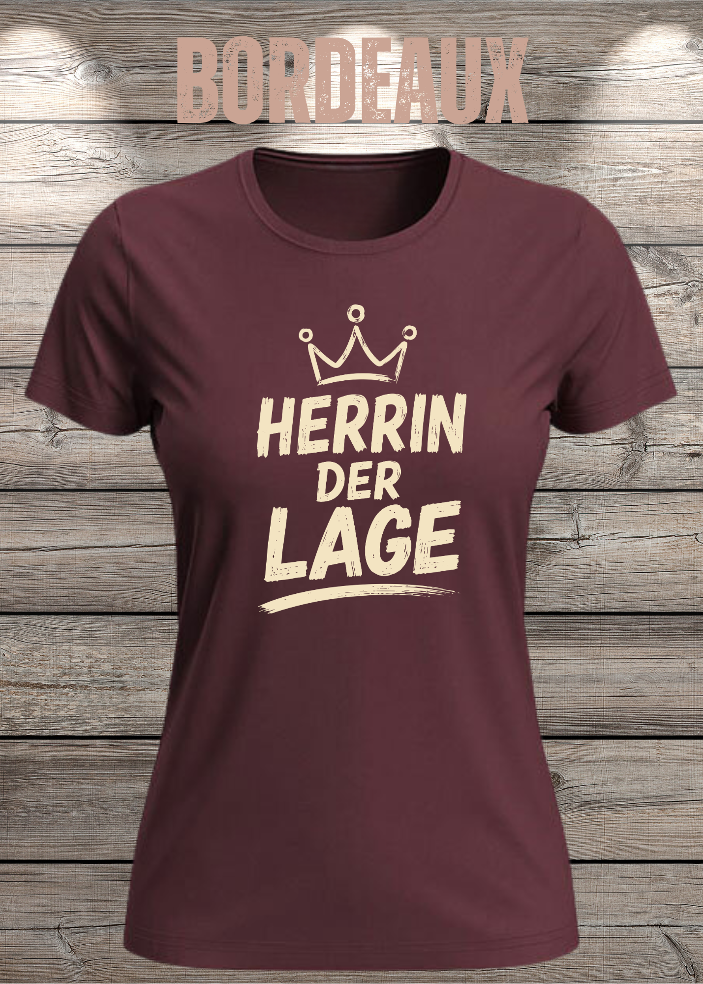 Herrin der Lage – Lustiges Damen T-Shirt mit Krone