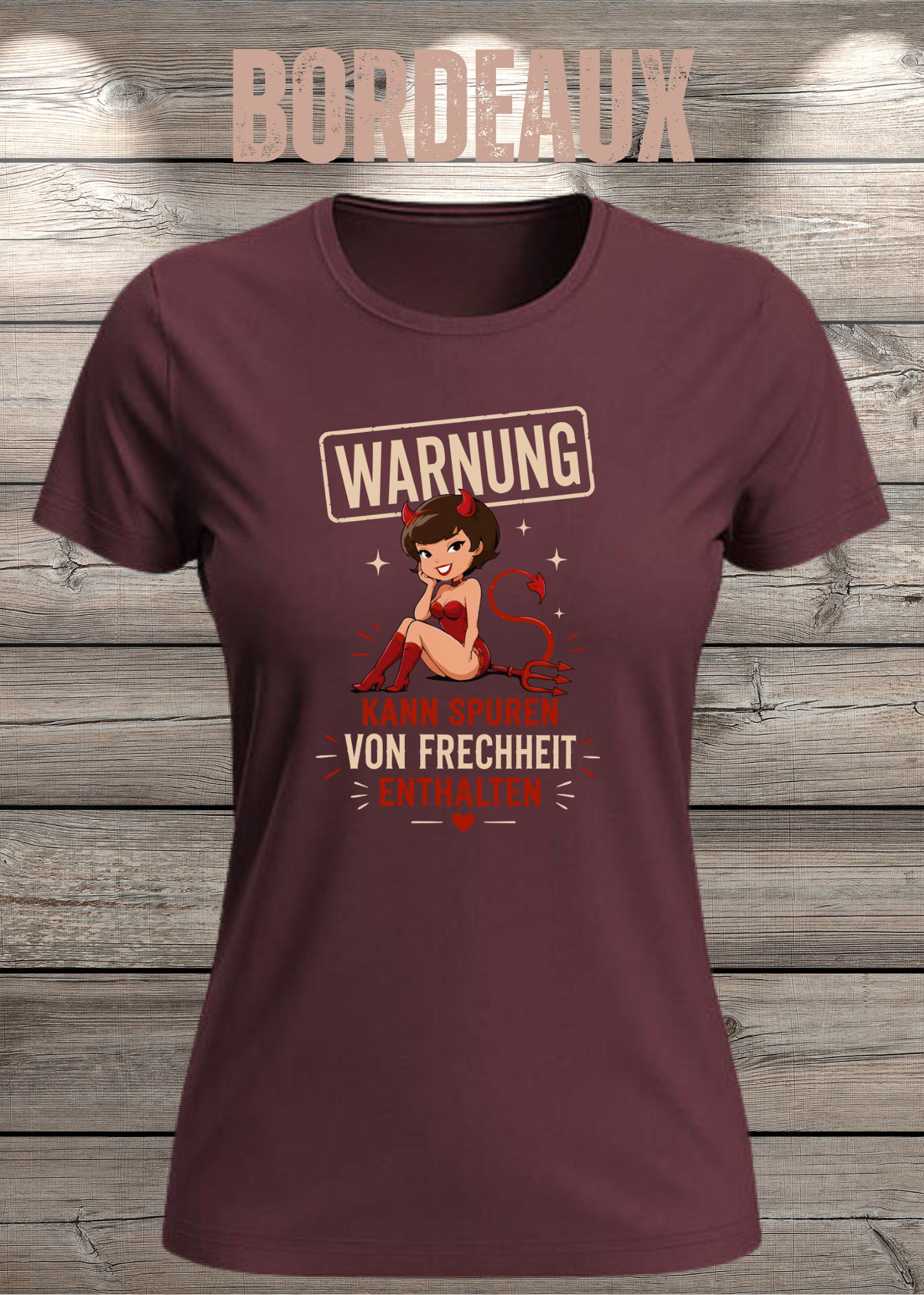 Lustiges Damen T-Shirt "WARNUNG – Kann Spuren von Frechheit enthalten" | Teufelchen Pin-up | Fun Shirt