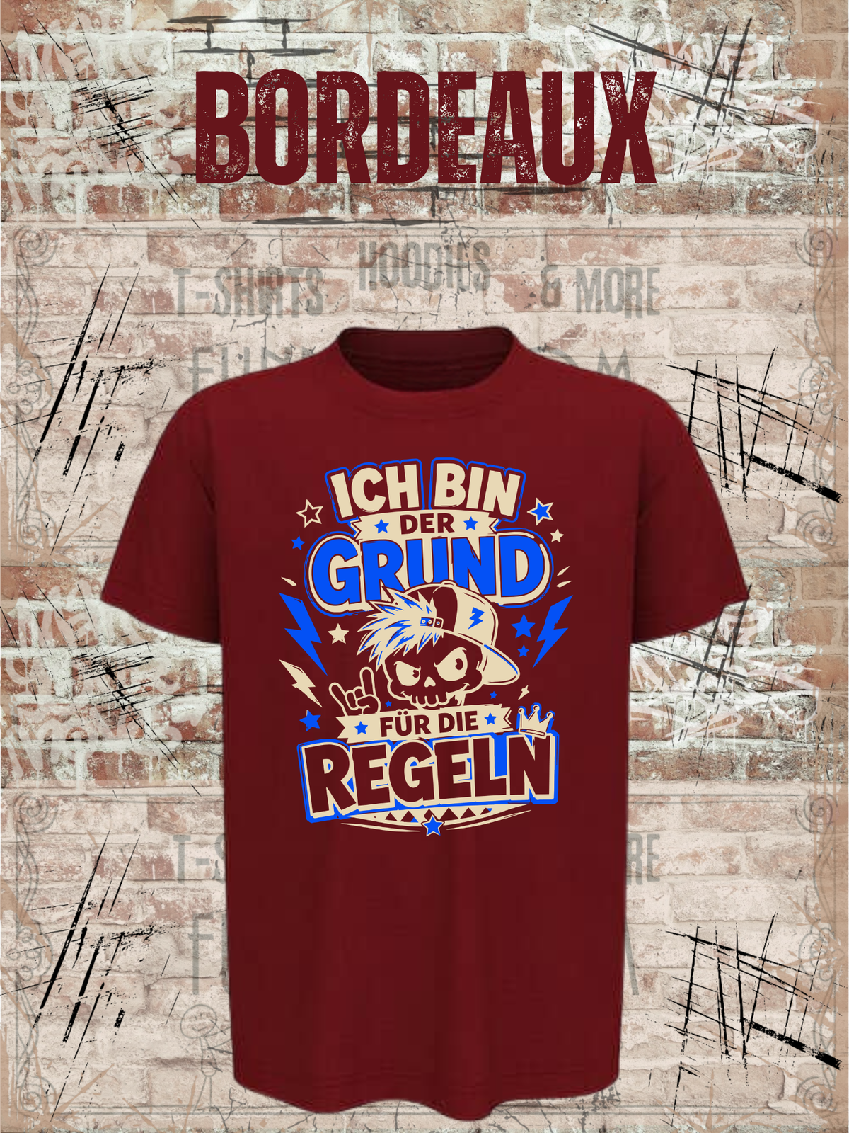 Ich bin der Grund für die Regeln – Jungen T-Shirt in Bordeaux.