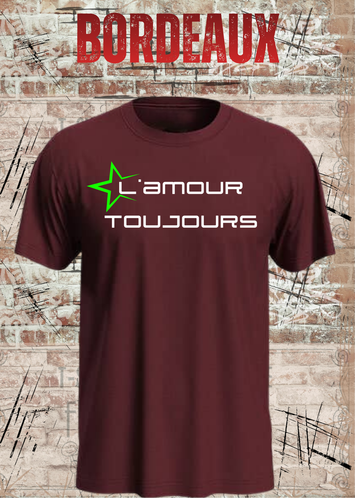 L'amour Toujours T-Shirt – Techno, Rave & Festival Shirt in Bordeaux.