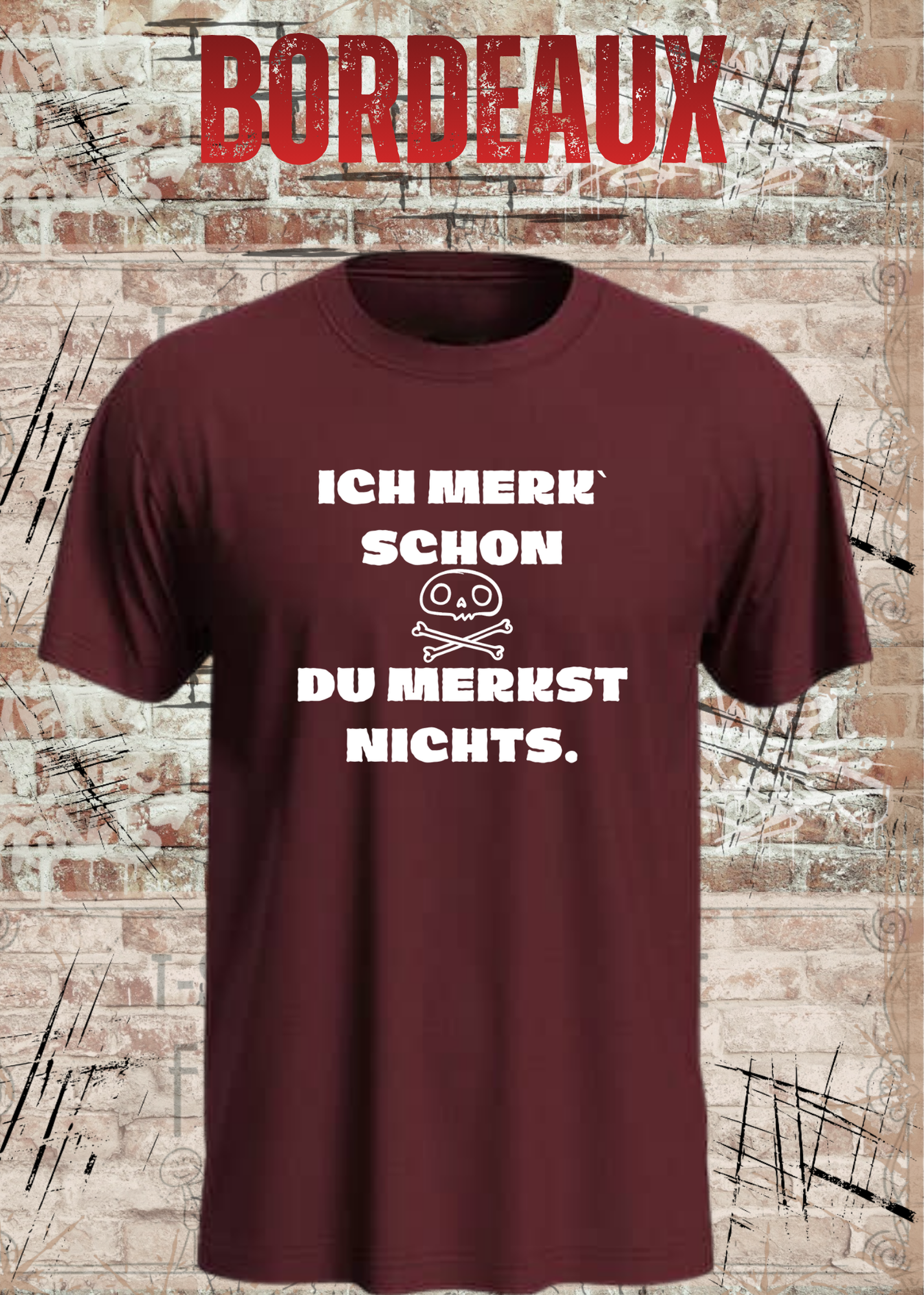 Lustiges T-Shirt „Ich merk' schon – Du merkst nichts“ | Sarkasmus Humor Shirt
