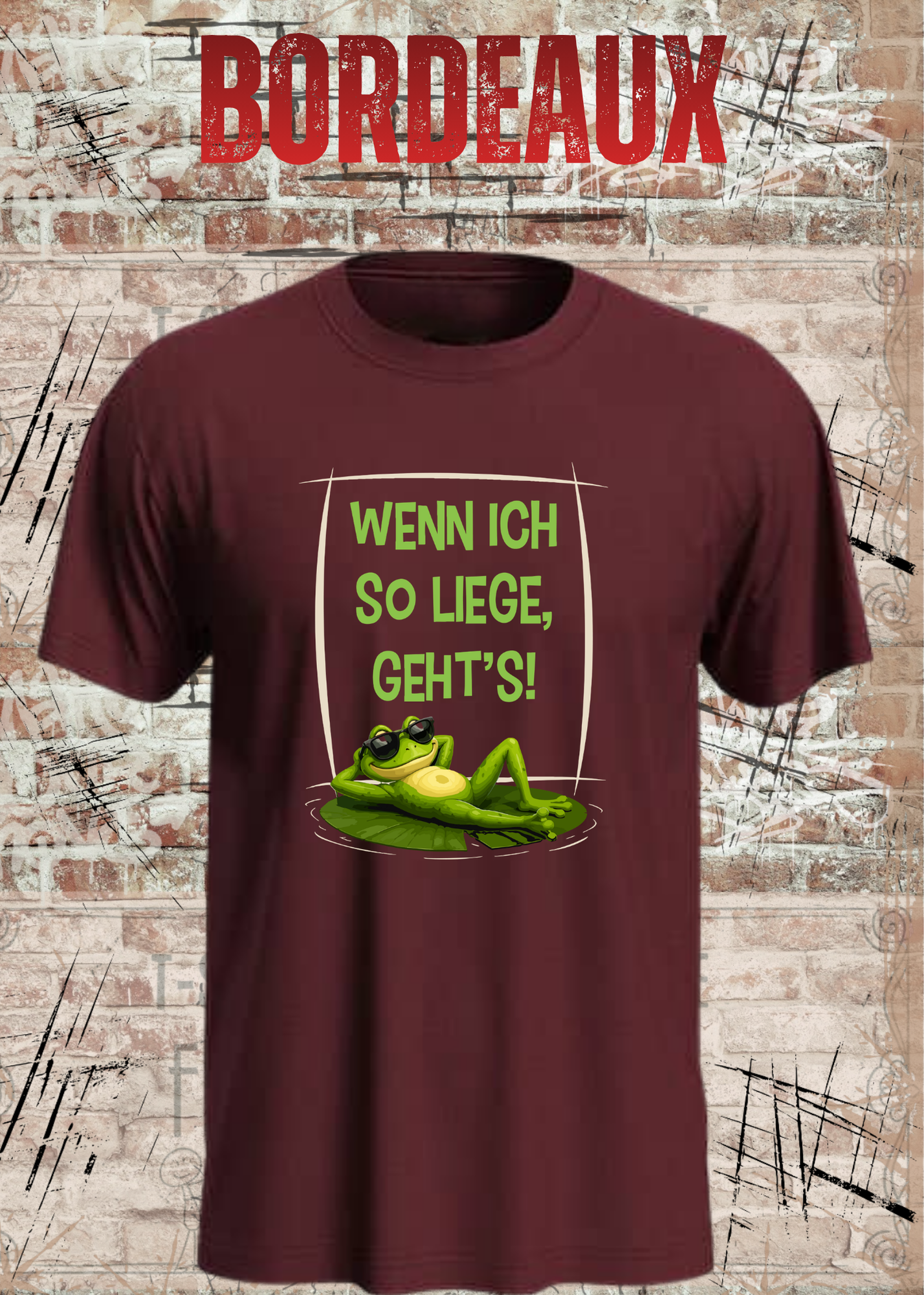 Wenn ich so liege, geht's! Frosch T-Shirt – Lustiges Fun Shirt mit chilligem Frosch