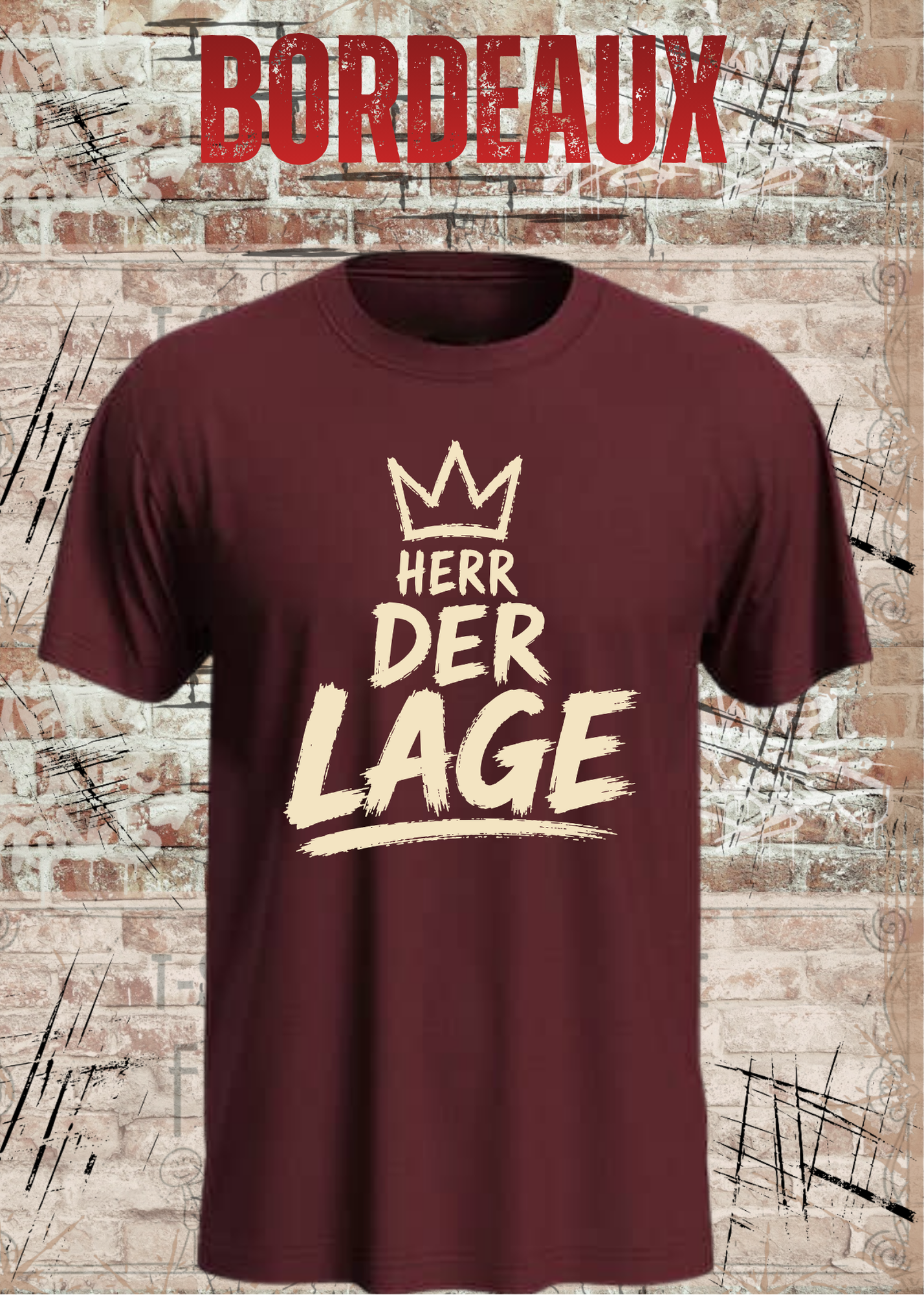 Herr der Lage – Lustiges Herren T-Shirt mit Krone