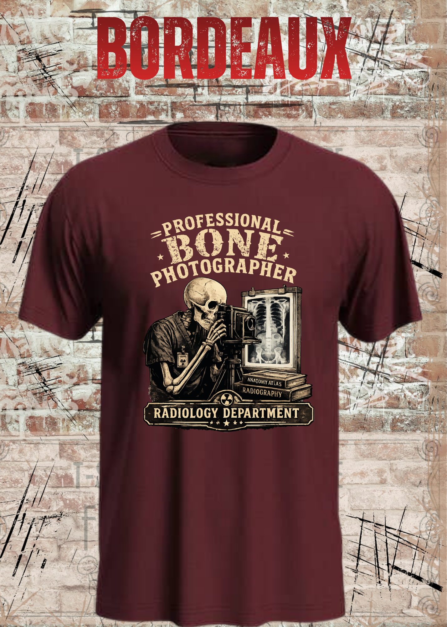 Professional Bone Photographer T-Shirt – Radiology Department Shirt für Röntgen & Klinik
