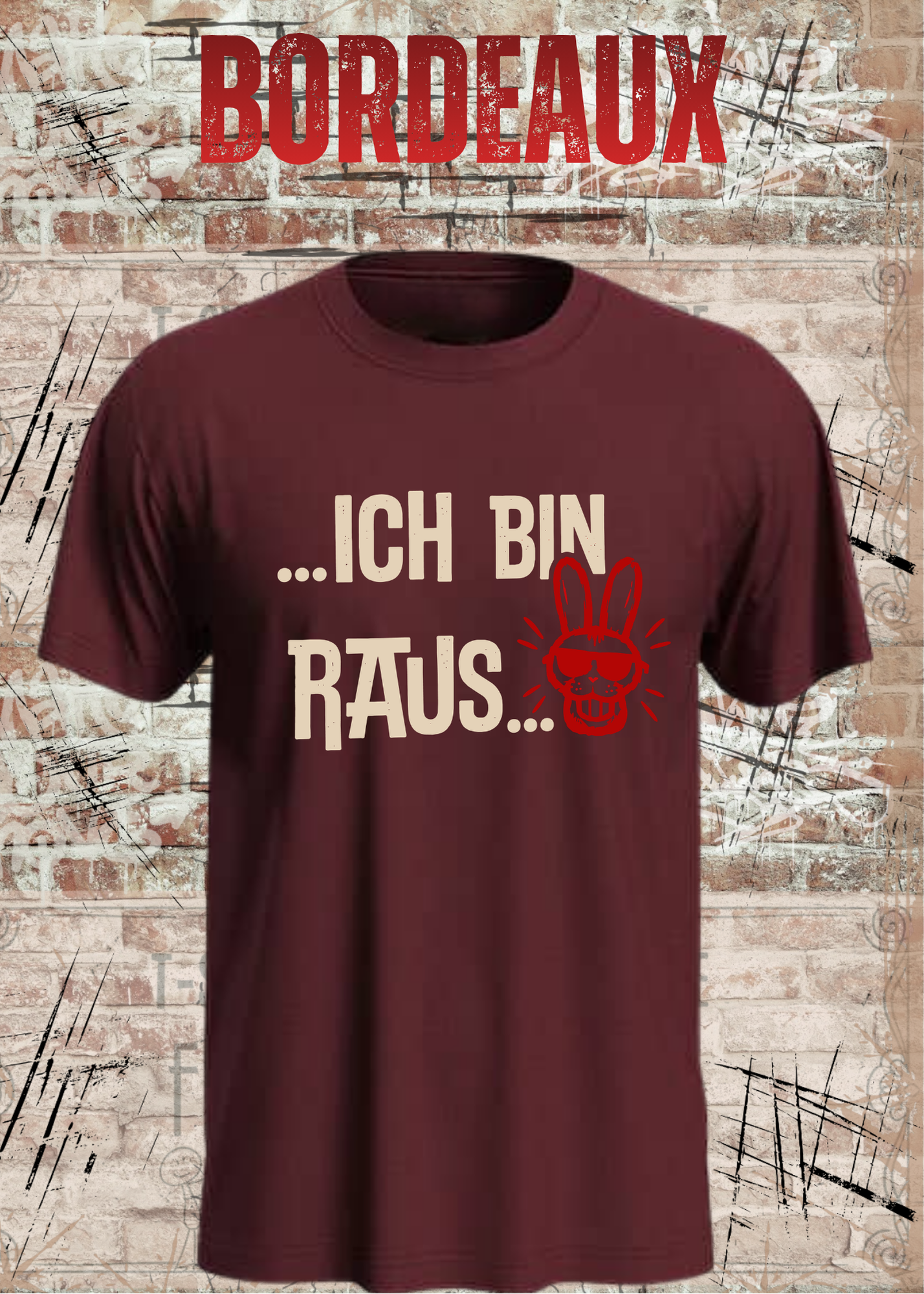 Ich bin raus – Lustiges Unisex T-Shirt mit frechem Hasen