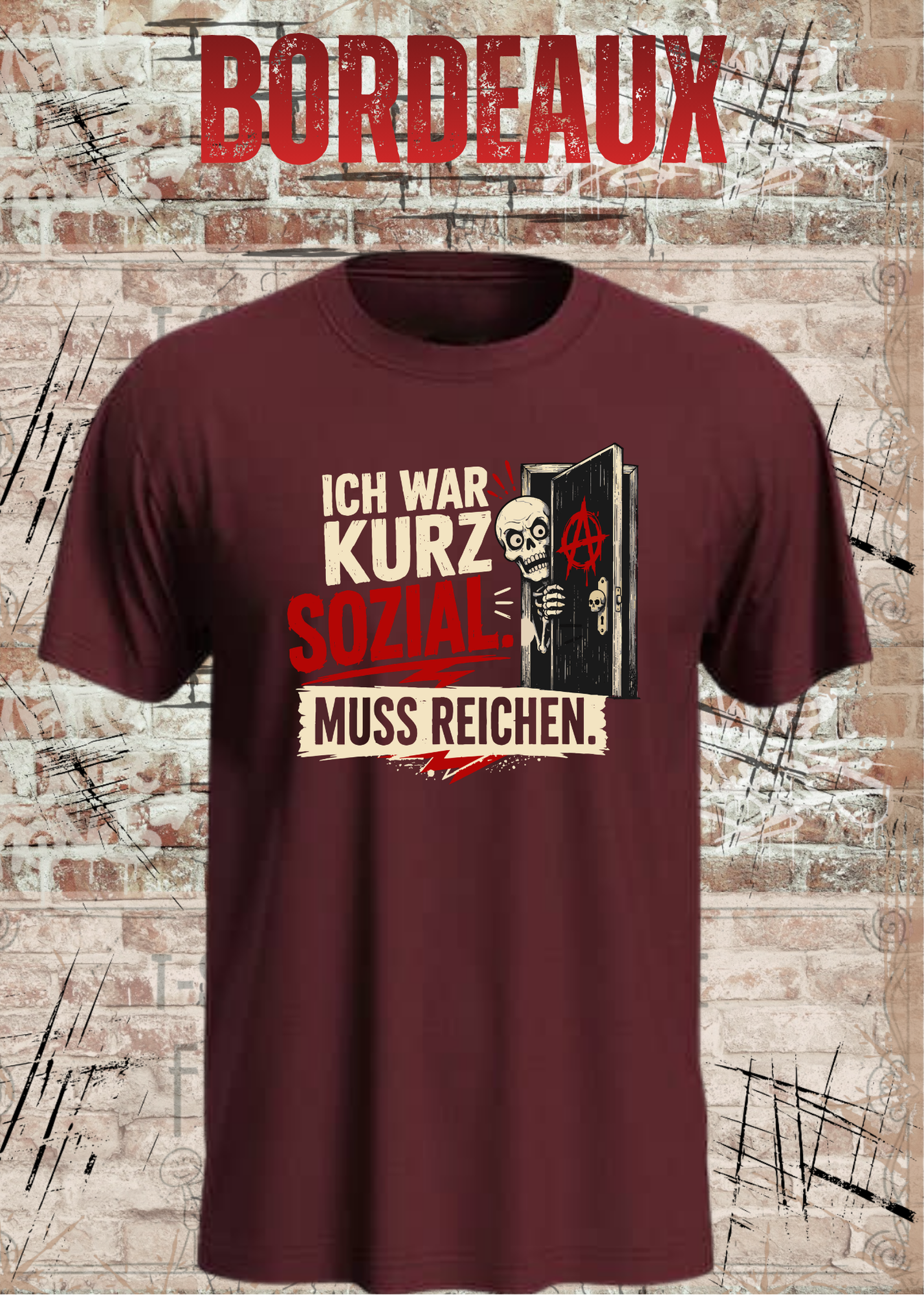 Ich war kurz sozial – Lustiges Skelett Unisex T-Shirt
