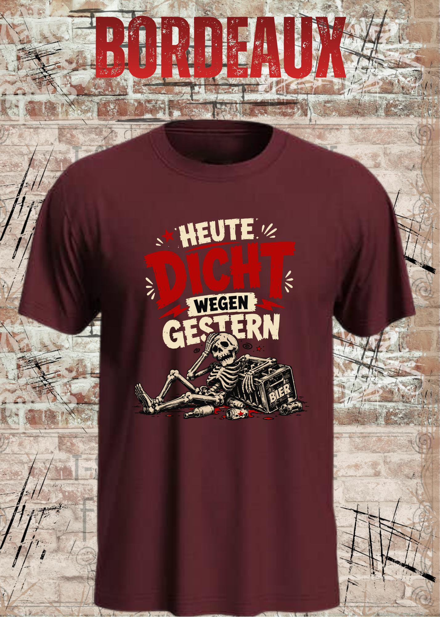 Heute dicht wegen gestern – Lustiges Party T-Shirt mit Skelett