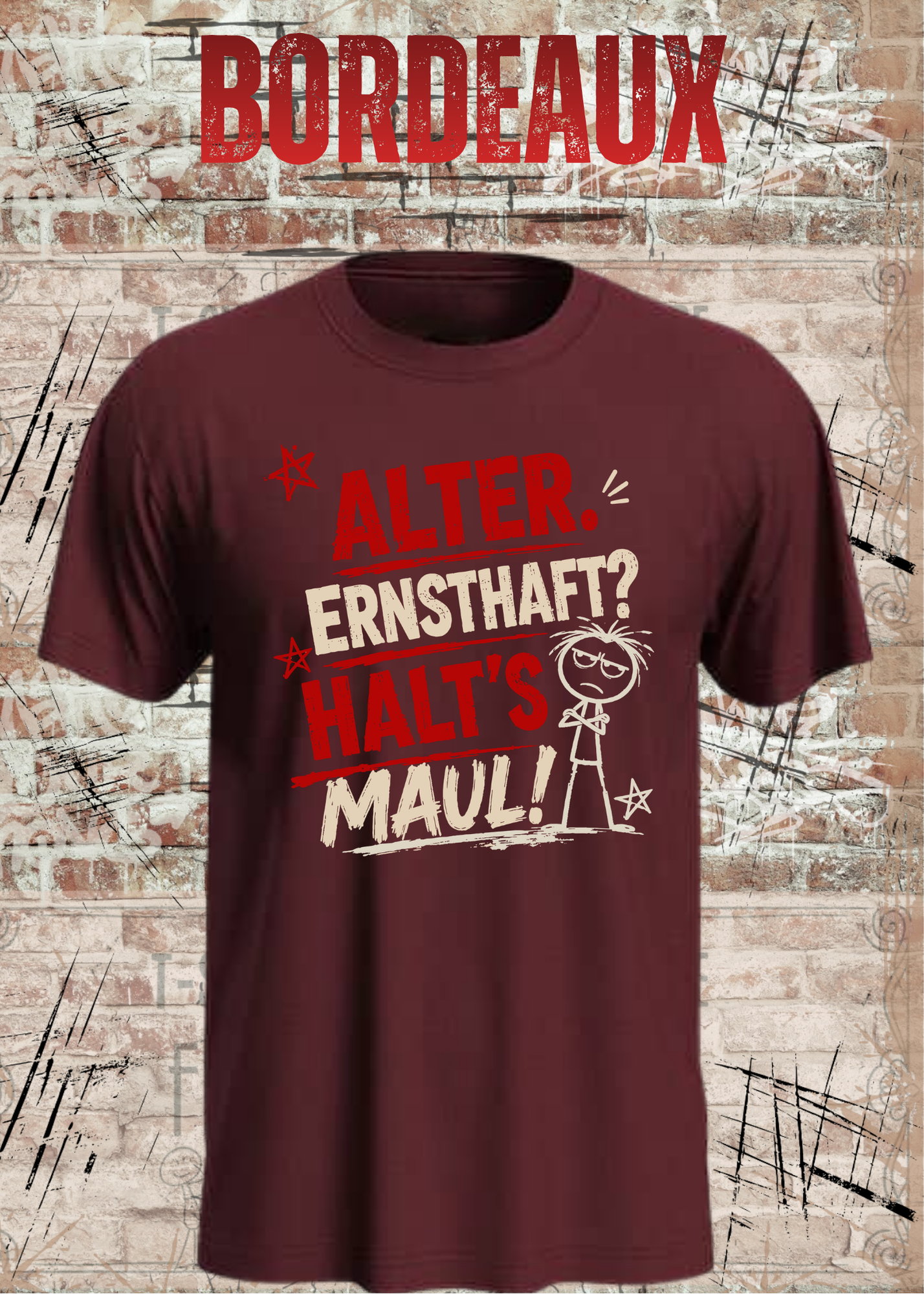 Alter. Ernsthaft? Halt’s Maul! – Unisex T-Shirt