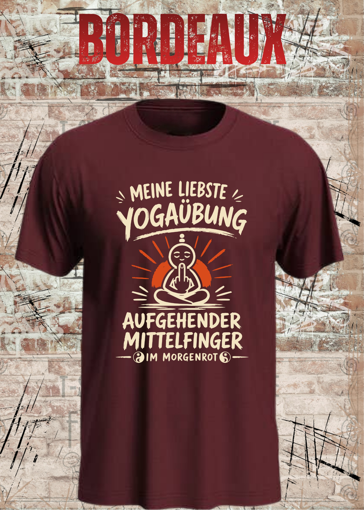 Meine liebste Yogaübung – Aufgehender Mittelfinger | Unisex T-Shirt