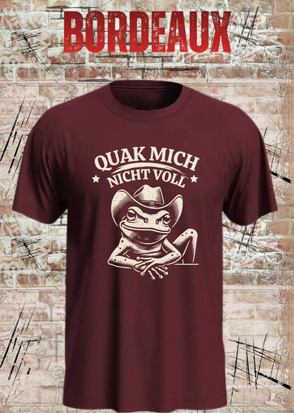 Unisex T-Shirt Bordeaux mit Cowboy-Frosch und Spruch Quak mich nicht voll – FunnyZoom