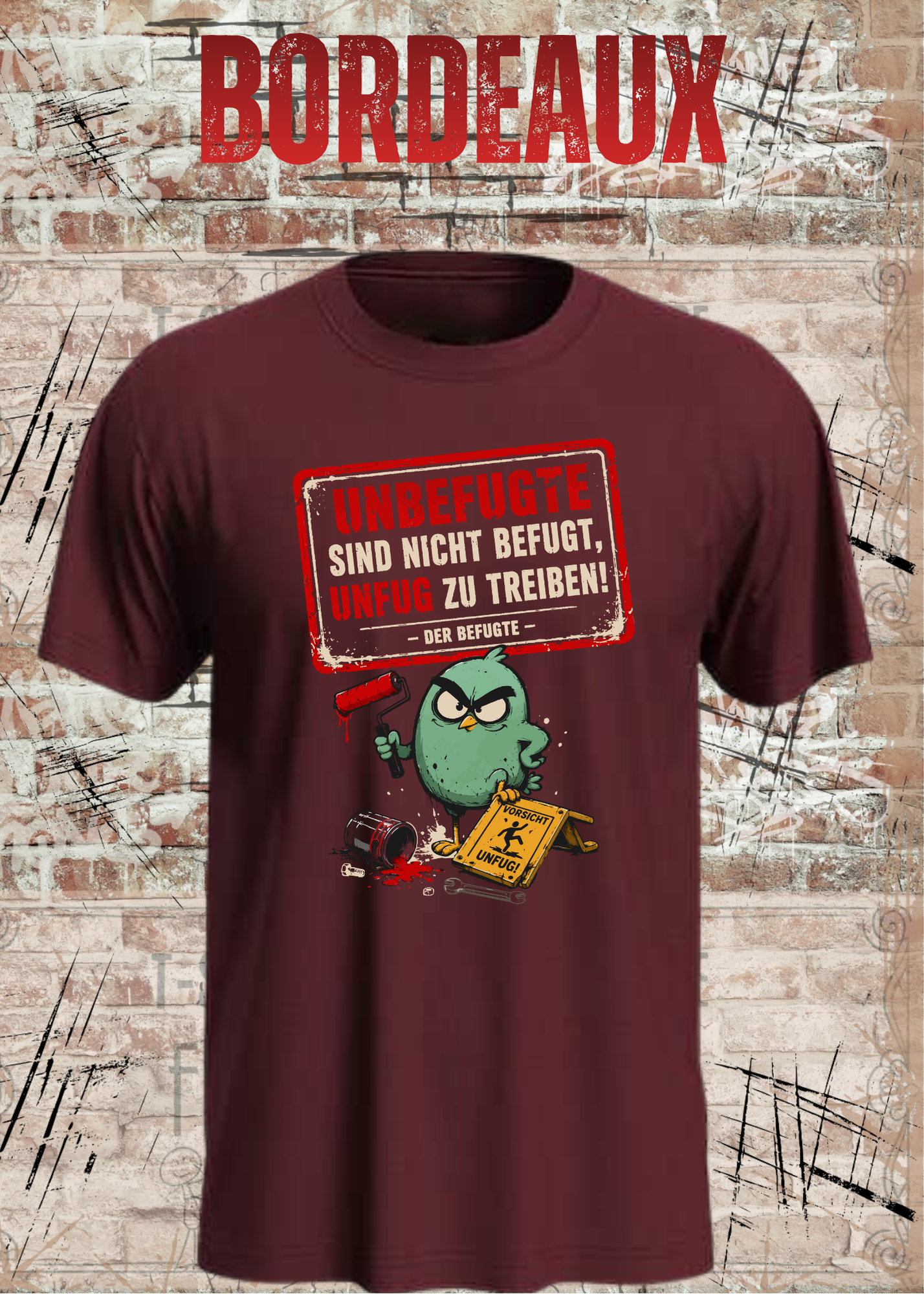 Unbefugte T-Shirt „Unfug zu treiben“ – Lustiges Shirt
