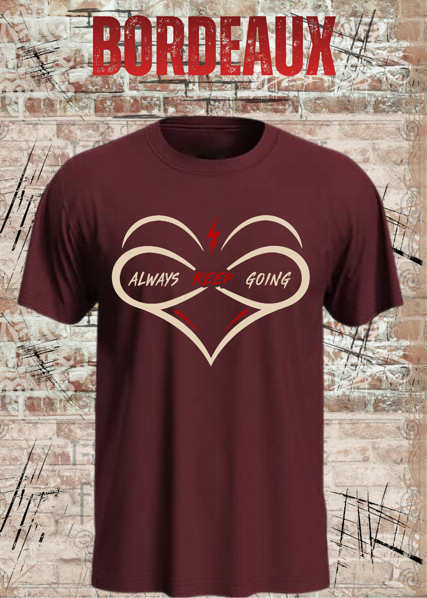 Always Keep Going T-Shirt – Herz & Unendlichkeit