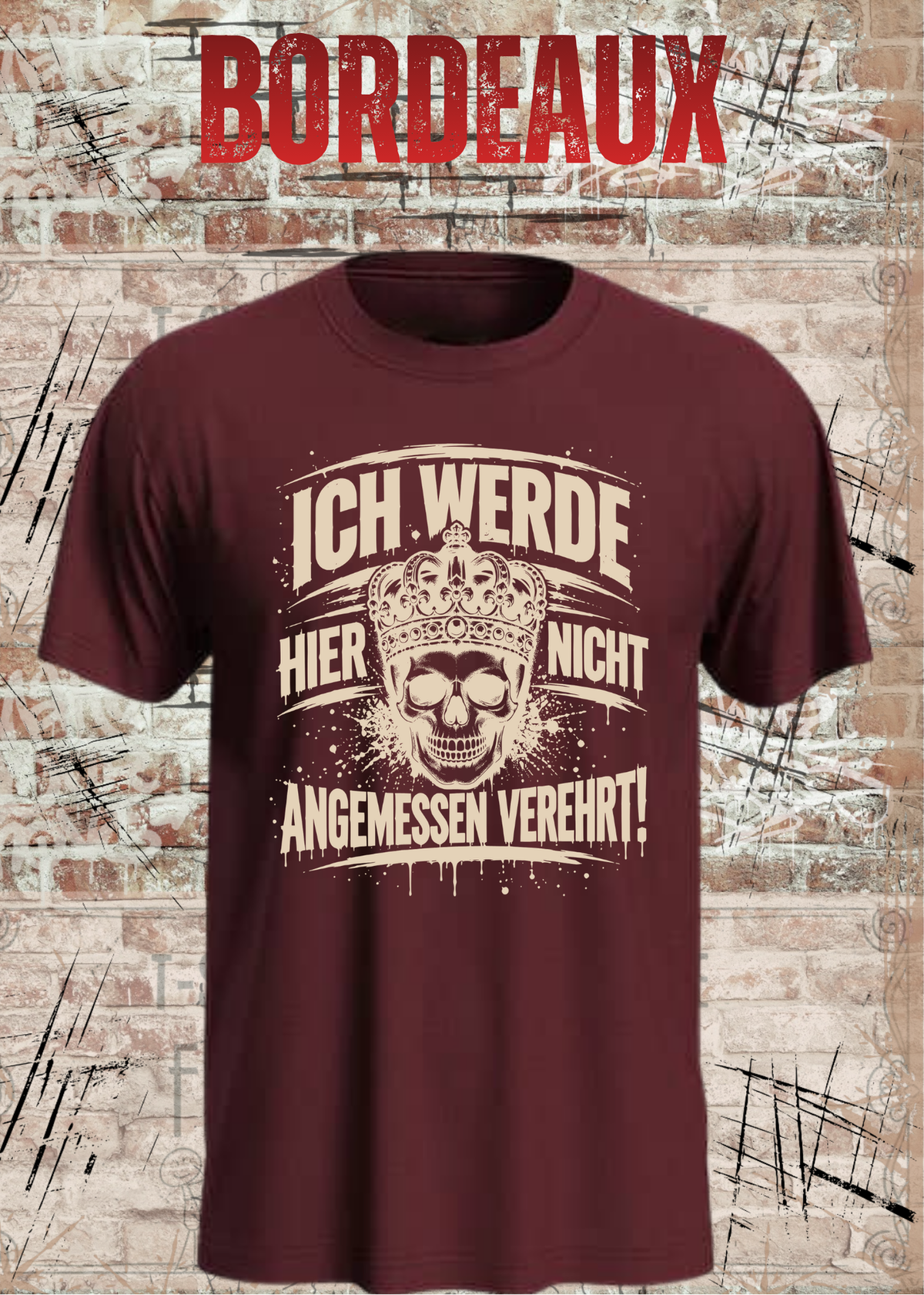 Ich werde hier nicht angemessen verehrt – Herren Skull T-Shirt | FunnyZoom