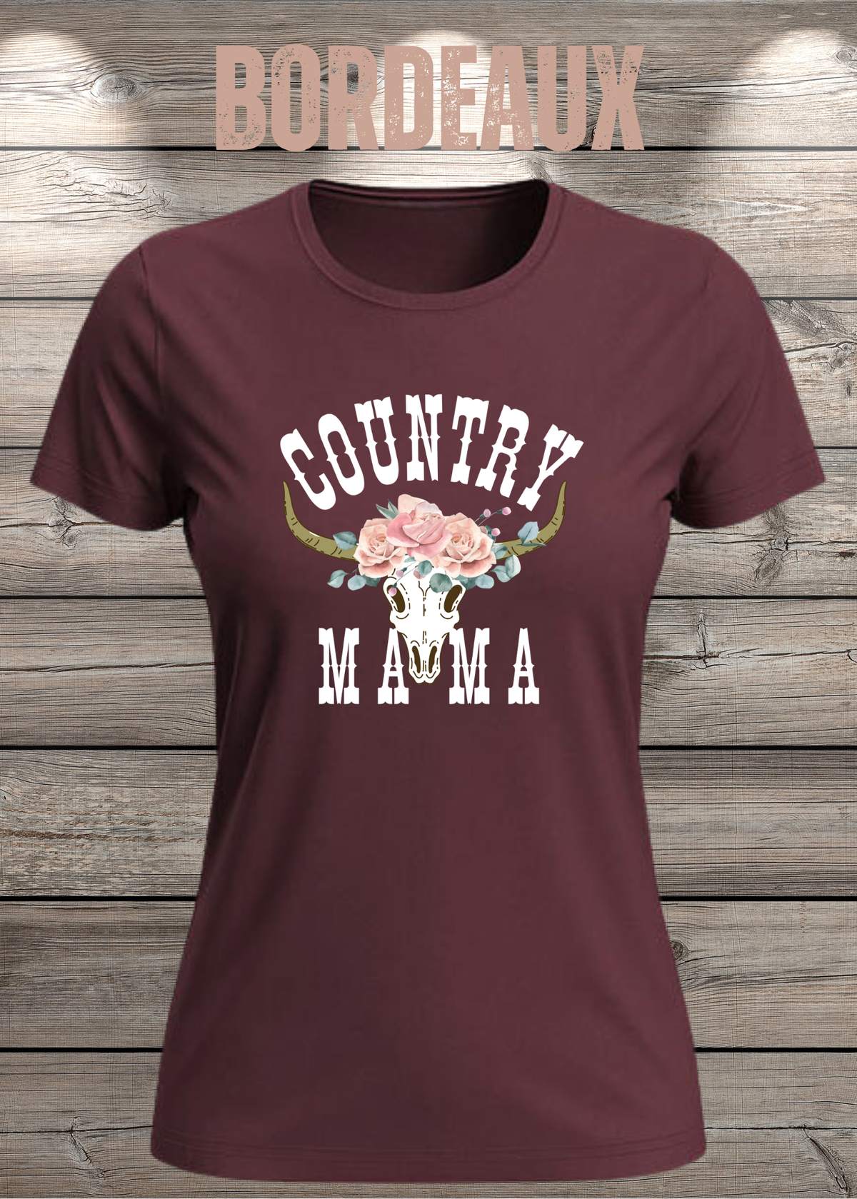 Country Mama T-Shirt – Freizeit Spruch Shirt für Damen in Bordeaux.