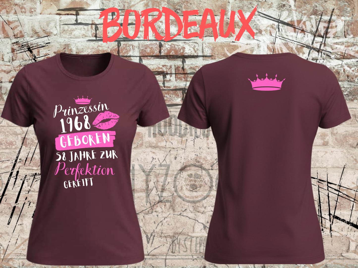 T-Shirt Prinzessin 1968 - 58 Jahre zur Perfektion gereift - Personalisierbar mit Geburtsjahr & Alter